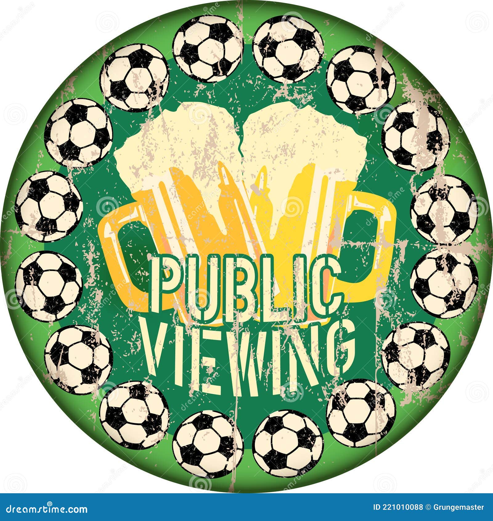 great soccer event this year, public viewing sign with soccer ball and beer, super grunge sign,