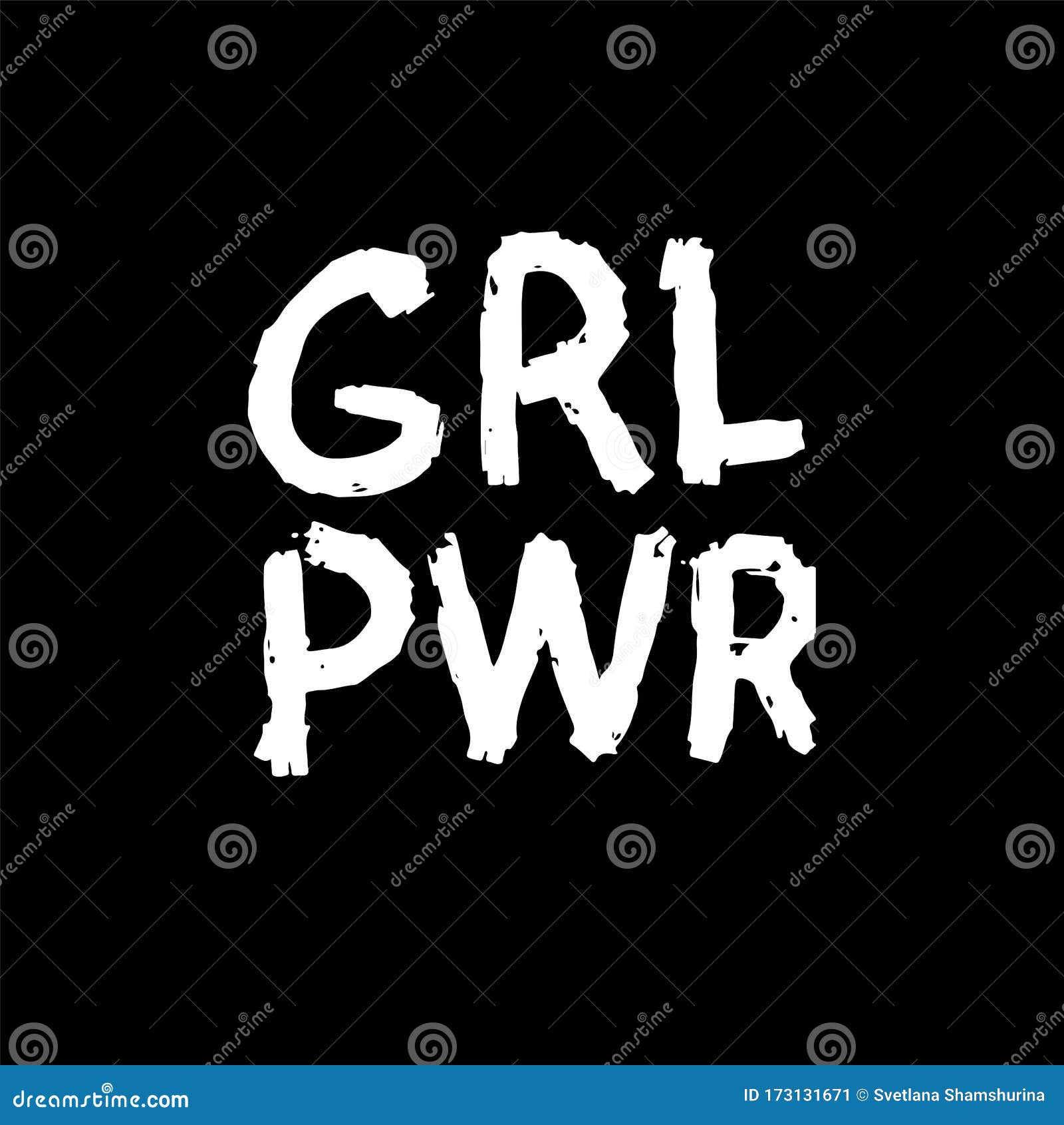 GRL PWR Short Quote. Girl Power Cute Hand Drawing Illustration on Black ...