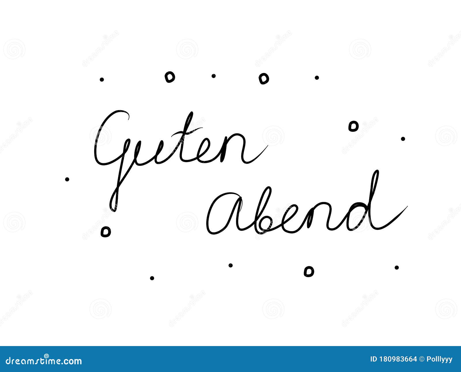 Guten Abend Phrase Handwritten With A Calligraphy Brush. Good Evening Guten Abend Phrase Handwritten With A Calligraphy Brush. Good Evening
