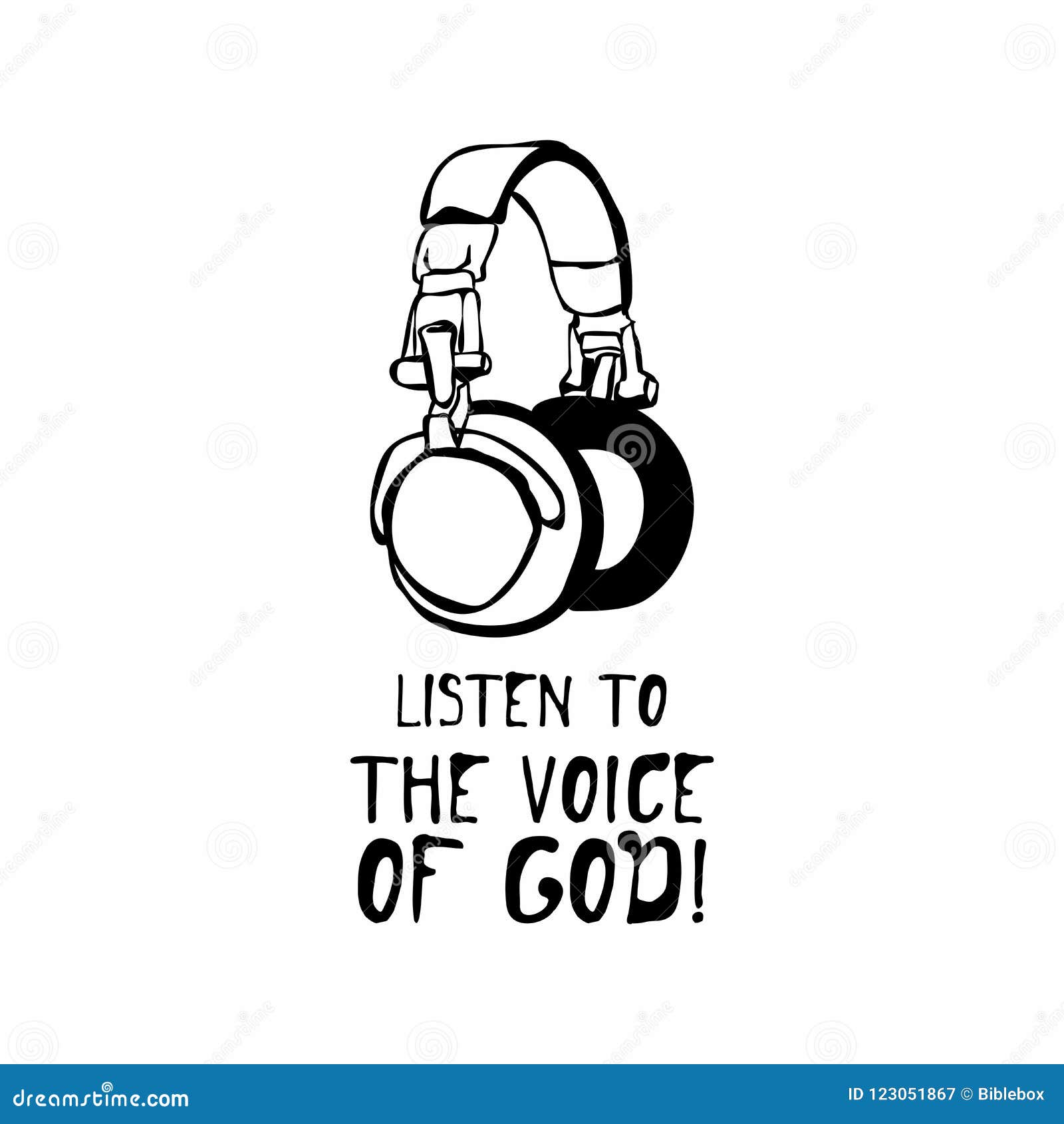 Hand Drawn. Listen To the Voice of God. Stock Vector Illustration of