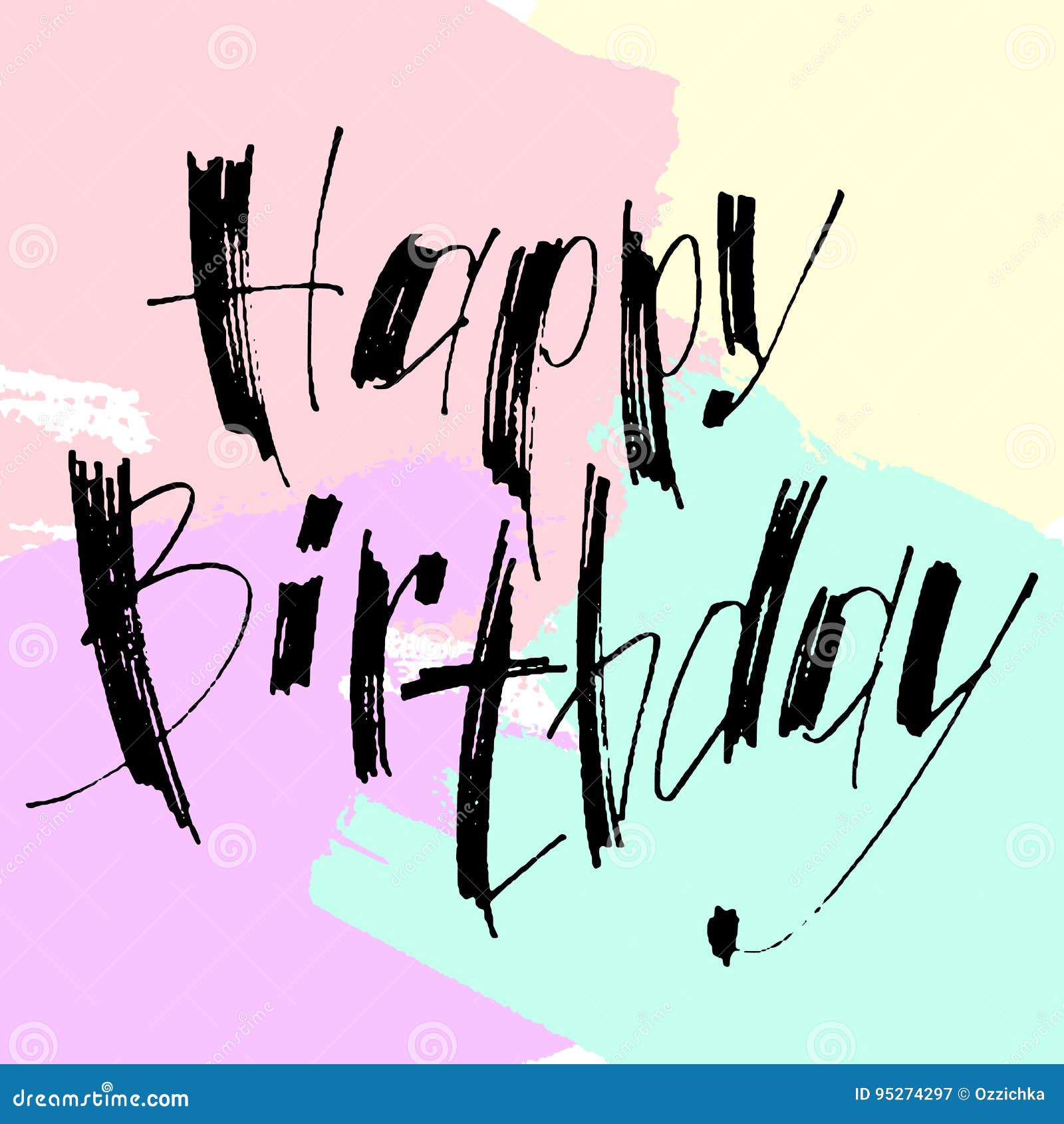 Hand Drawn Vector Lettering. Happy Birthday Phrase by Hand on Bright ...