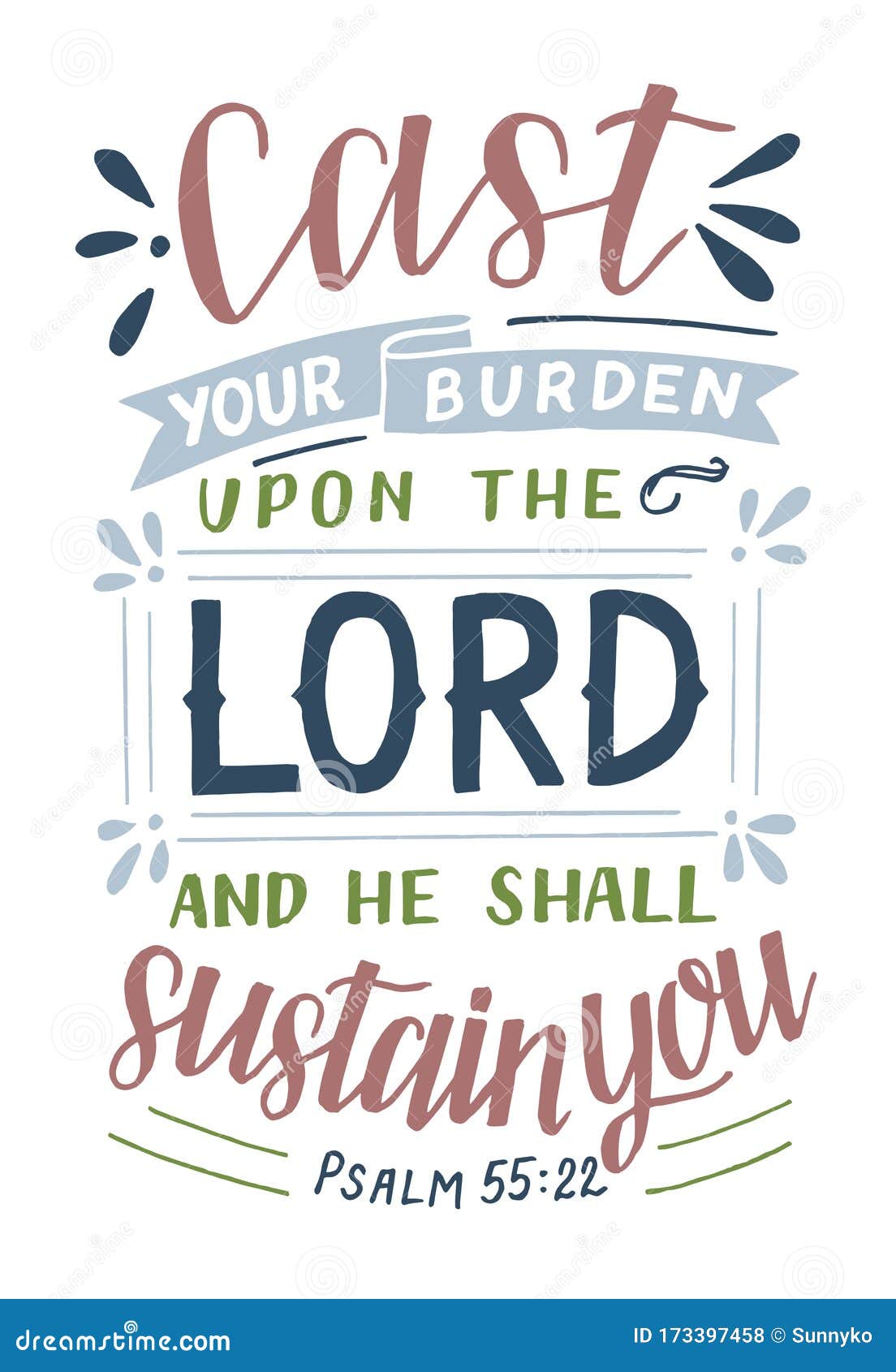 hand lettering with bible verse cast your burden upon the lord and he shall sustain you .