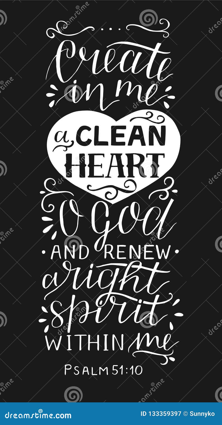 Hand Lettering With Bible Verse Create In Me A Clean Heart O God On Black Background Psalm Stock Vector Illustration Of Powerful Jesus