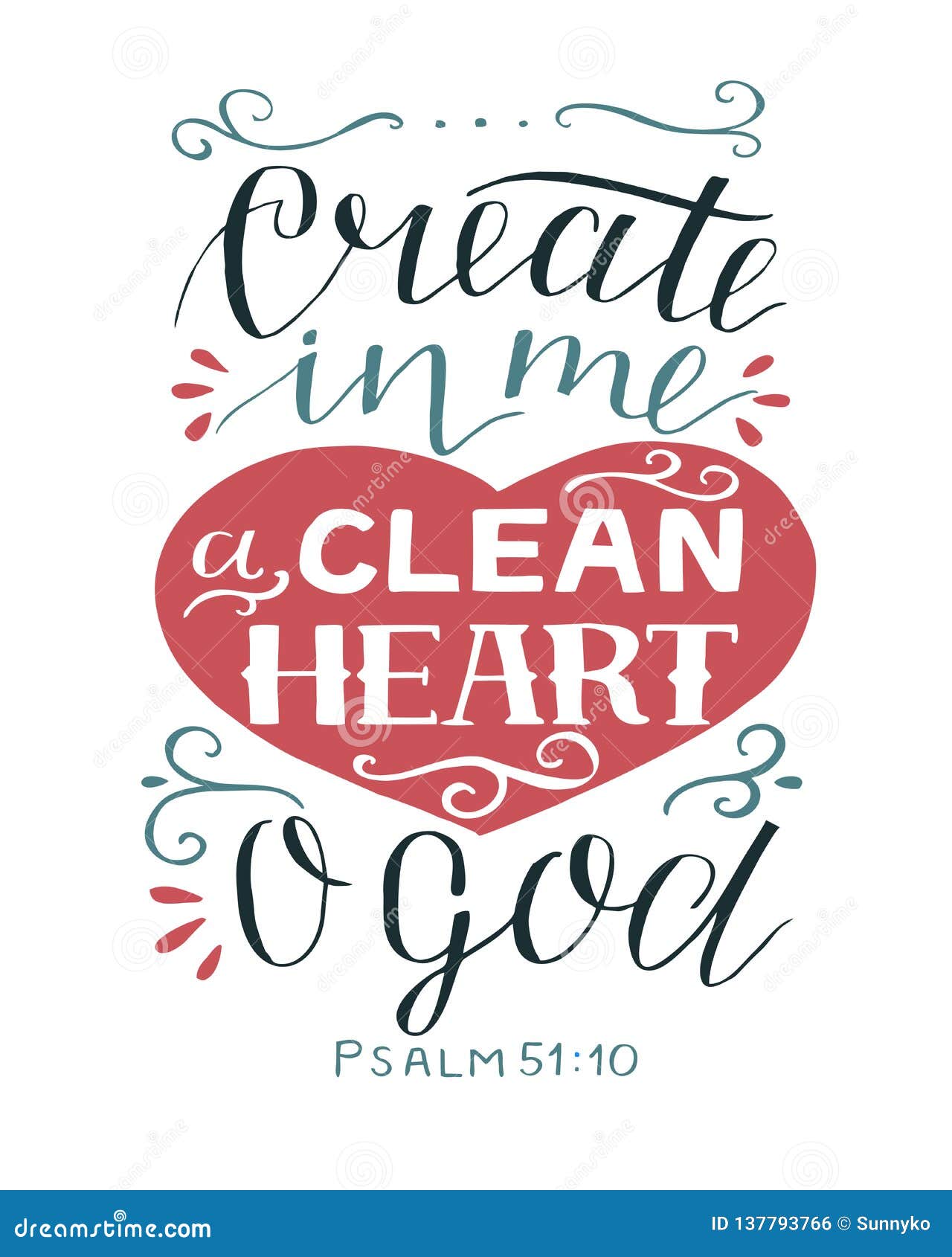 Hand Lettering With Bible Verse Create In Me A Clean Heart O God Psalm Stock Illustration Illustration Of Faithful Christian 137793766