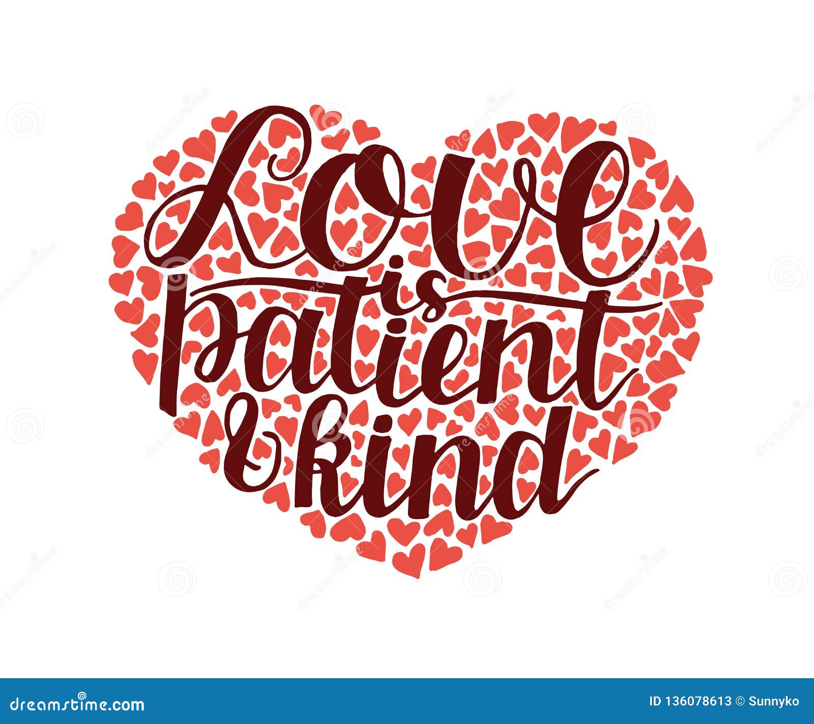 Hand Lettering With Bible Verse Love Is Patient And Kind In The Shape Of Heart Stock Vector Illustration Of Paper Gospel 136078613