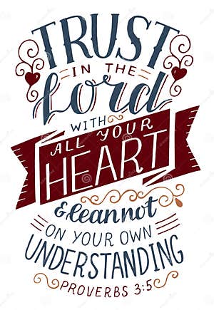 Hand Lettering With Bible Verse Trust In The Lord With All Your Heart Stock Vector