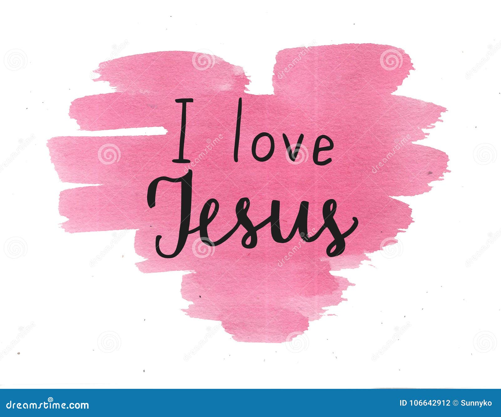 Hand Lettering I Love Jesus on Watercolor Background. Stock ...