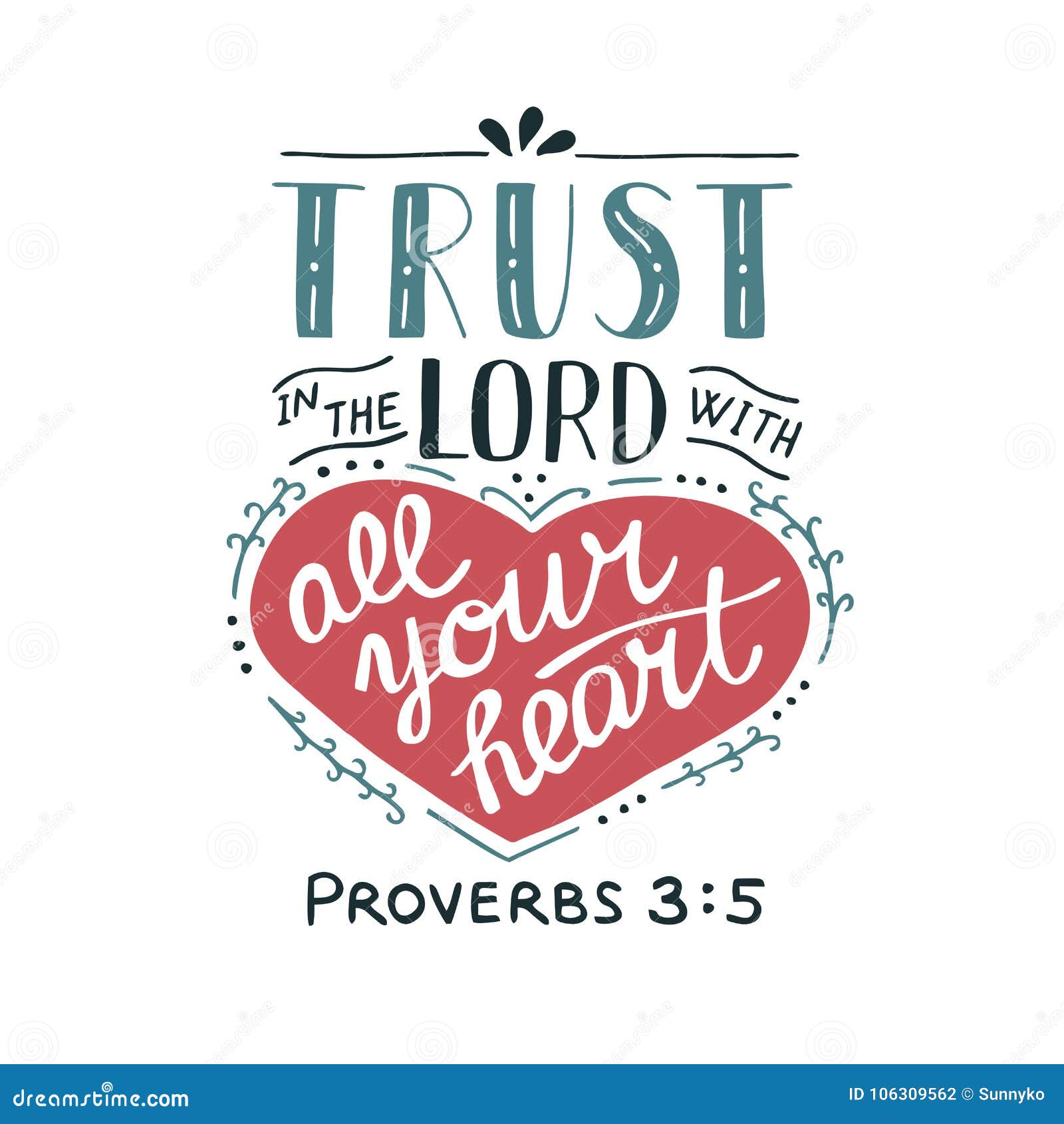 hand lettering trust in the lord with your heart.