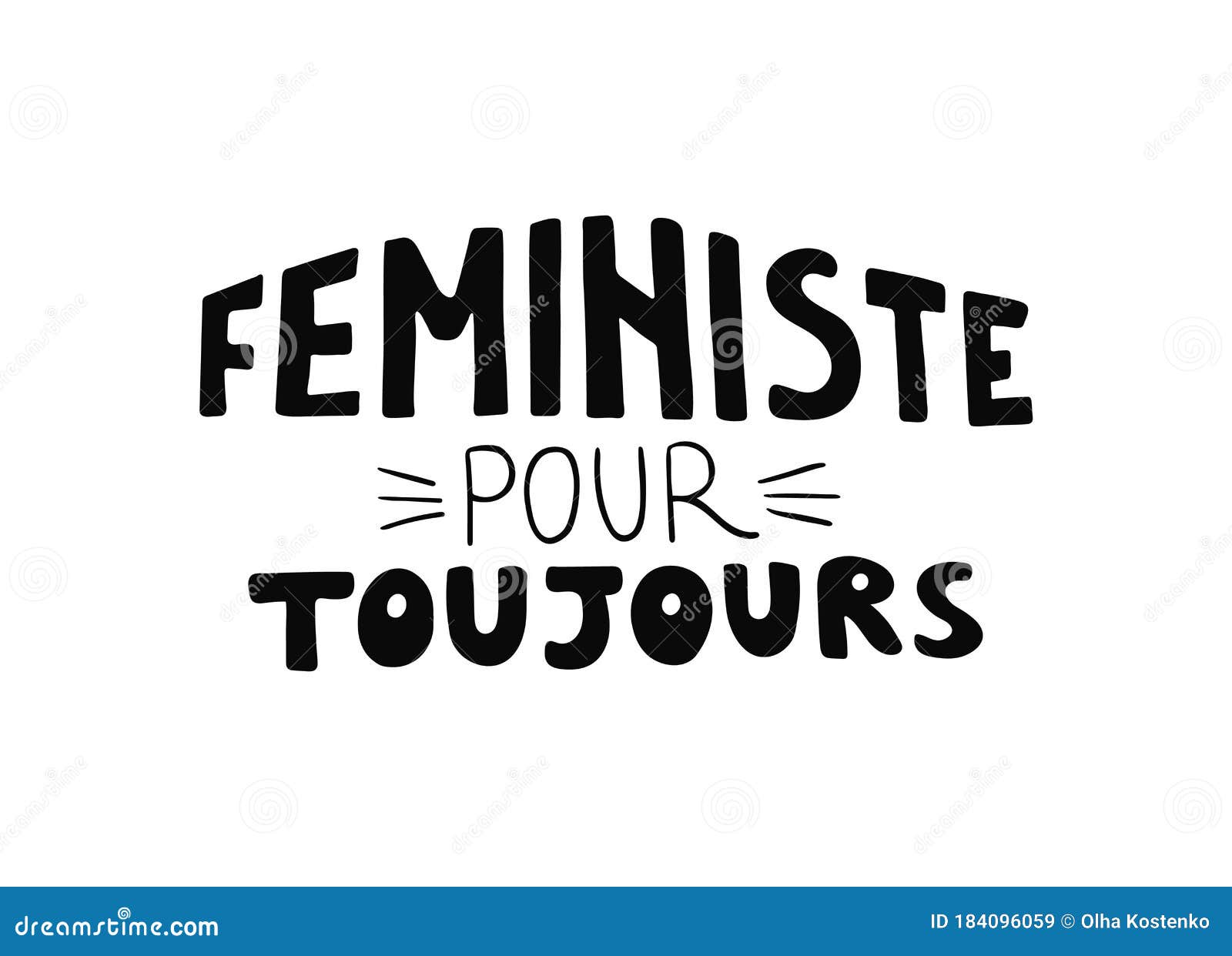 hand writing lettering feministe pour toujours