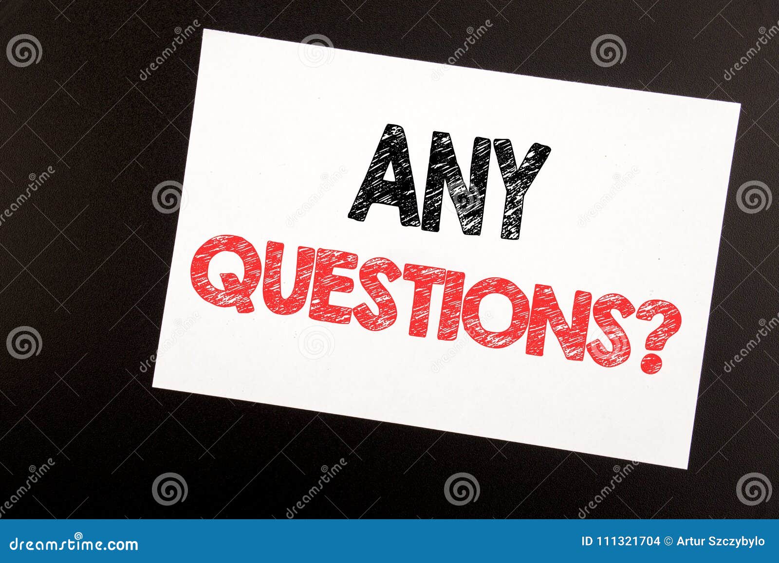 hand writing text caption inspiration showing any questions. business concept for answer help question written on sticky note, bla