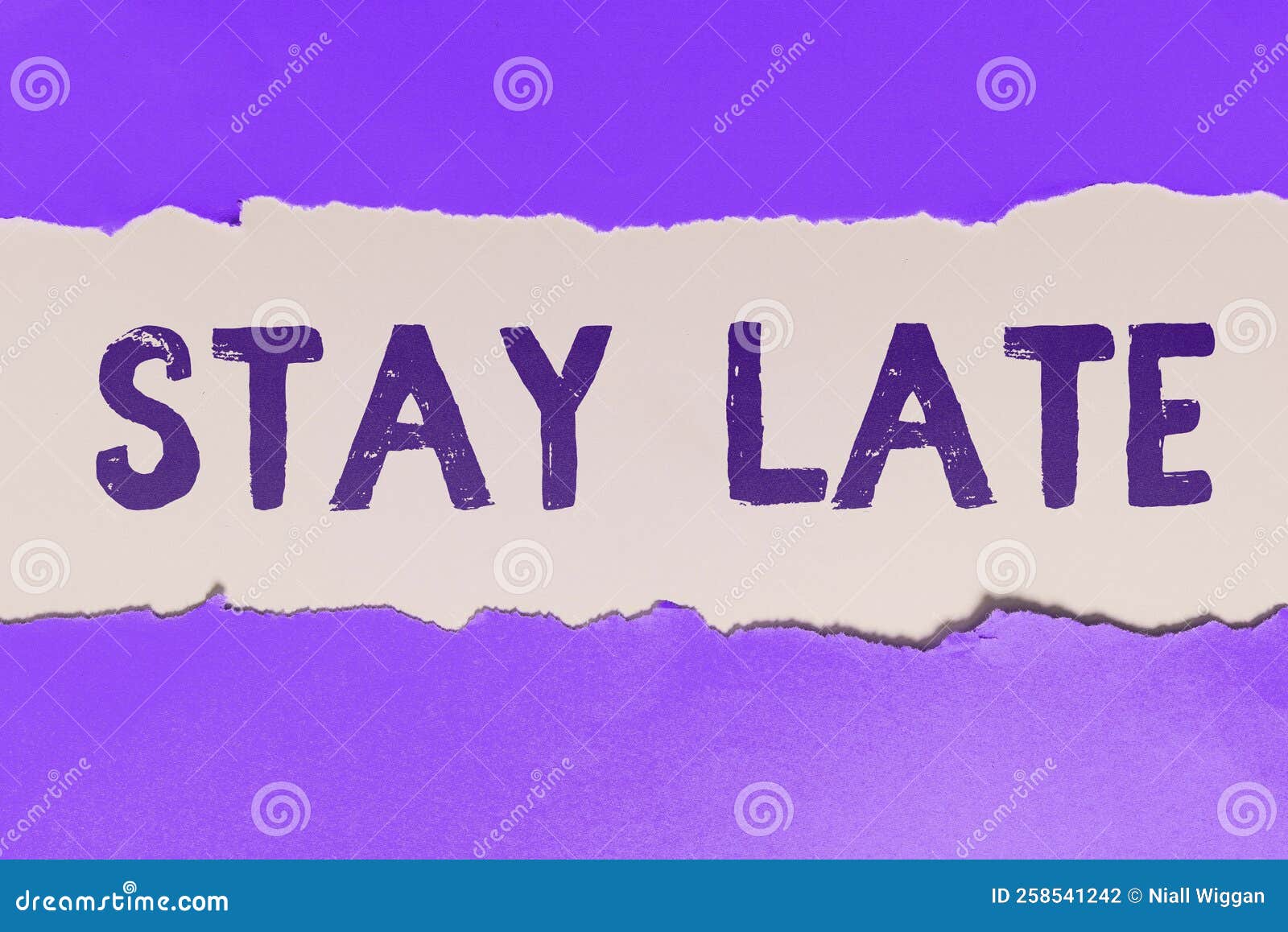 handwriting text stay late. internet concept a routine in which a person goes to somewhere out of time
