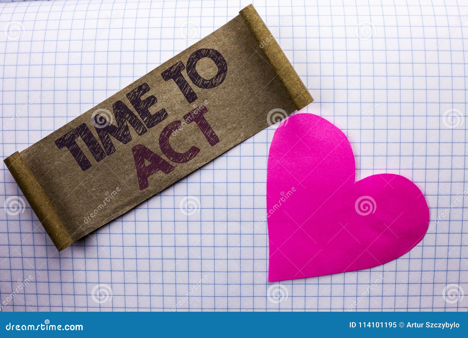 handwriting text time to act. concept meaning action moment strategy deadline perform start effort acting written on cardboard pie