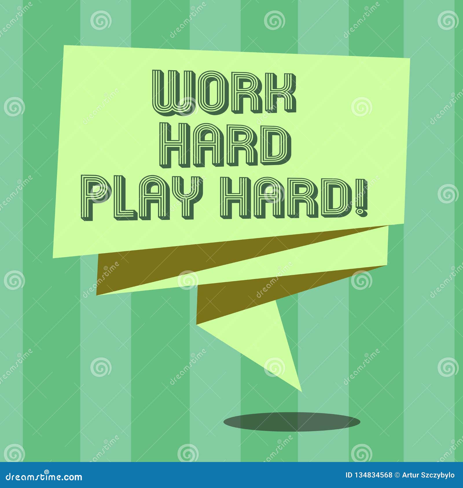 Handwriting Text Work Hard Play Hard Concept Meaning Make A Balance In Your Life Between Job And Leisure Folded 3d Stock Illustration Illustration Of Enjoyment Expression Handwriting Text Work Hard Play Hard Concept Meaning Make A Balance In Your Life Between Job And Leisure Folded 3d Stock Illustration Illustration Of Enjoyment Expression