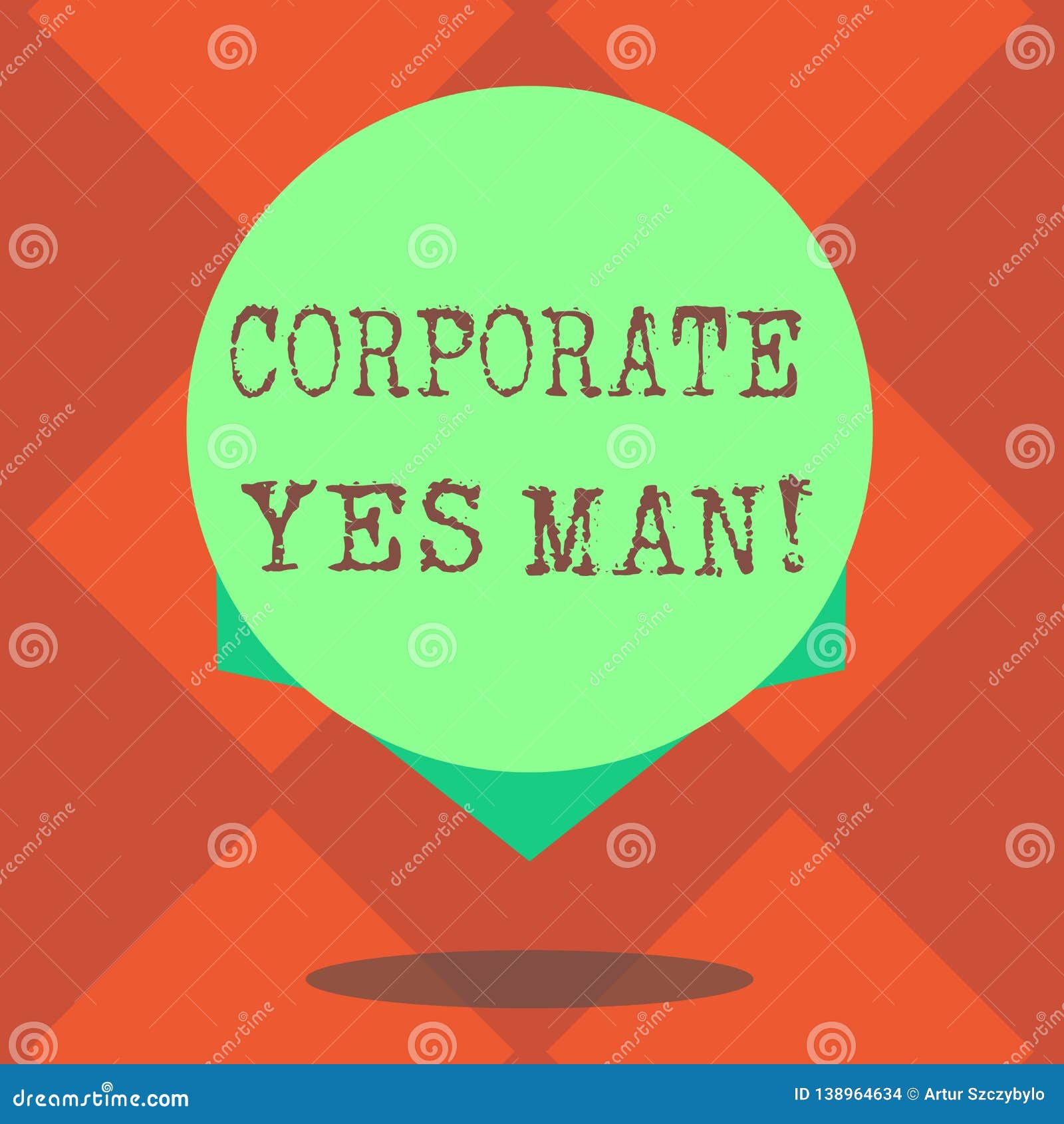 Handwriting Text Writing Corporate Yes Man Concept Meaning Who Agrees With Everything That Is Said Especially Blank Stock Illustration Illustration Of Employment Success