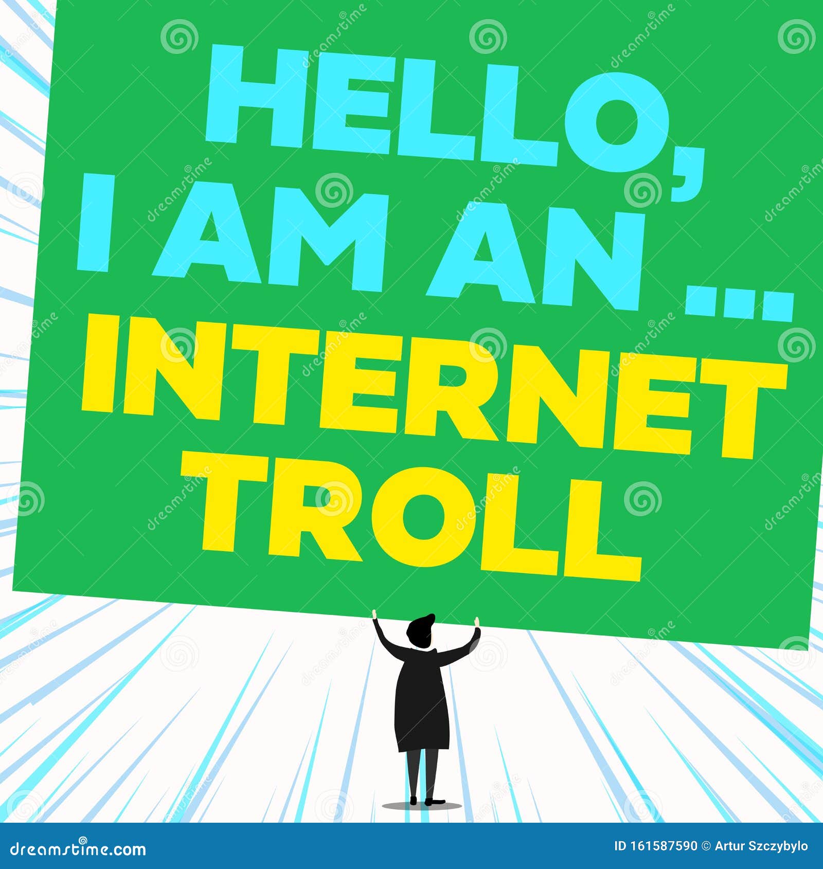 Handwriting Text Writing Hello I am an Internet Troll. Concept Meaning  Social Media Troubles Discussions Arguments Back View Stock Illustration -  Illustration of grunge, identity: 161587590