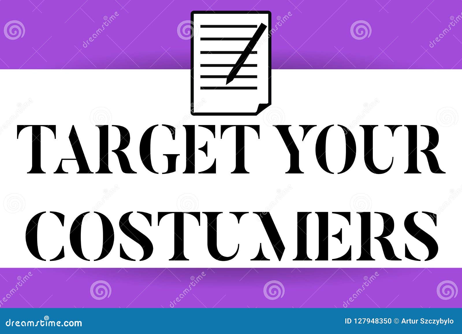 Handwriting Text Writing Target Your Costumers. Concept Meaning