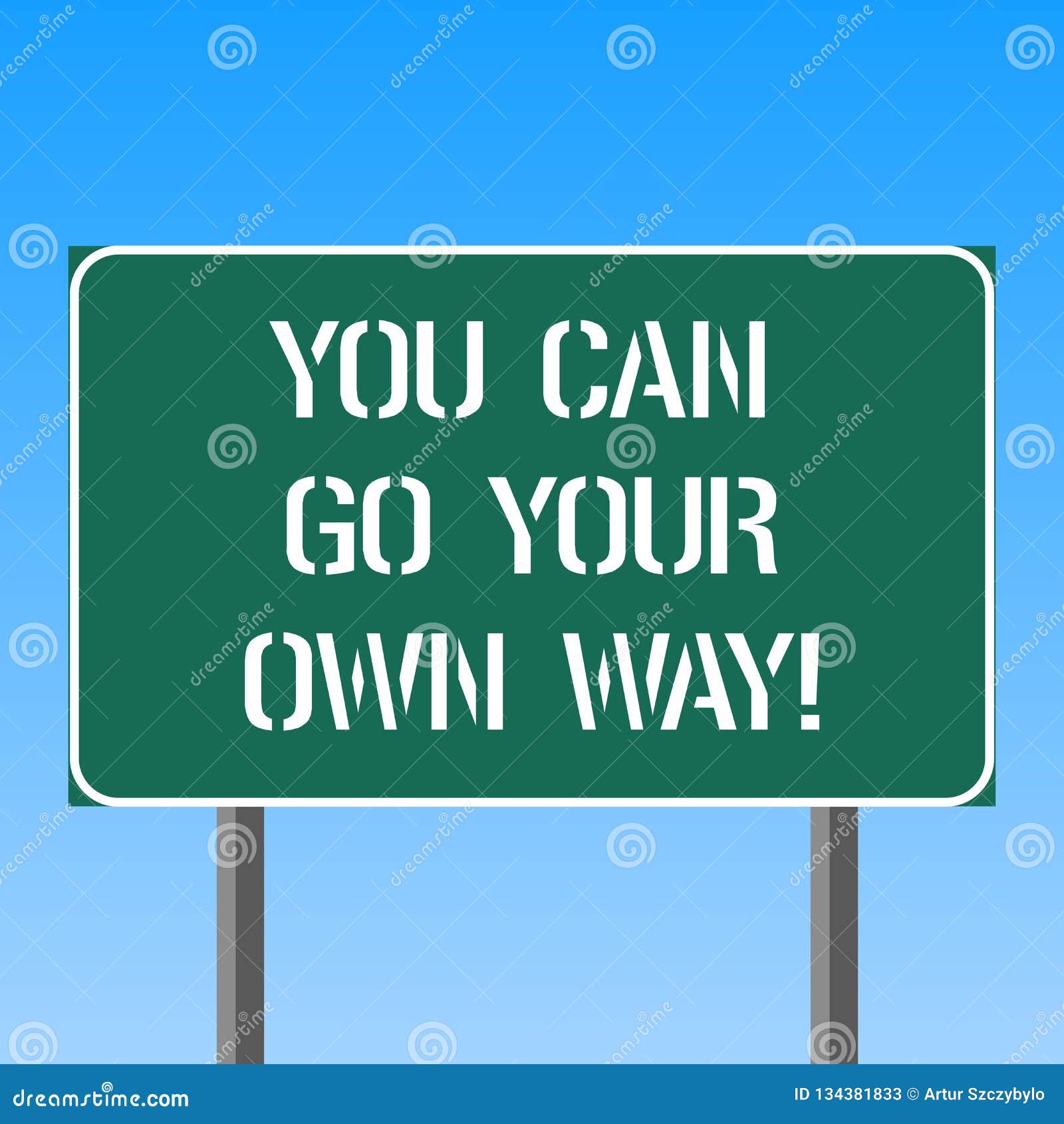 Handwriting Text Writing You Can Go Your Own Way Concept Meaning Do Things Like You Think They Should Be Done Blank Rectangular Stock Illustration Illustration Of Innovation Philosophy 134381833