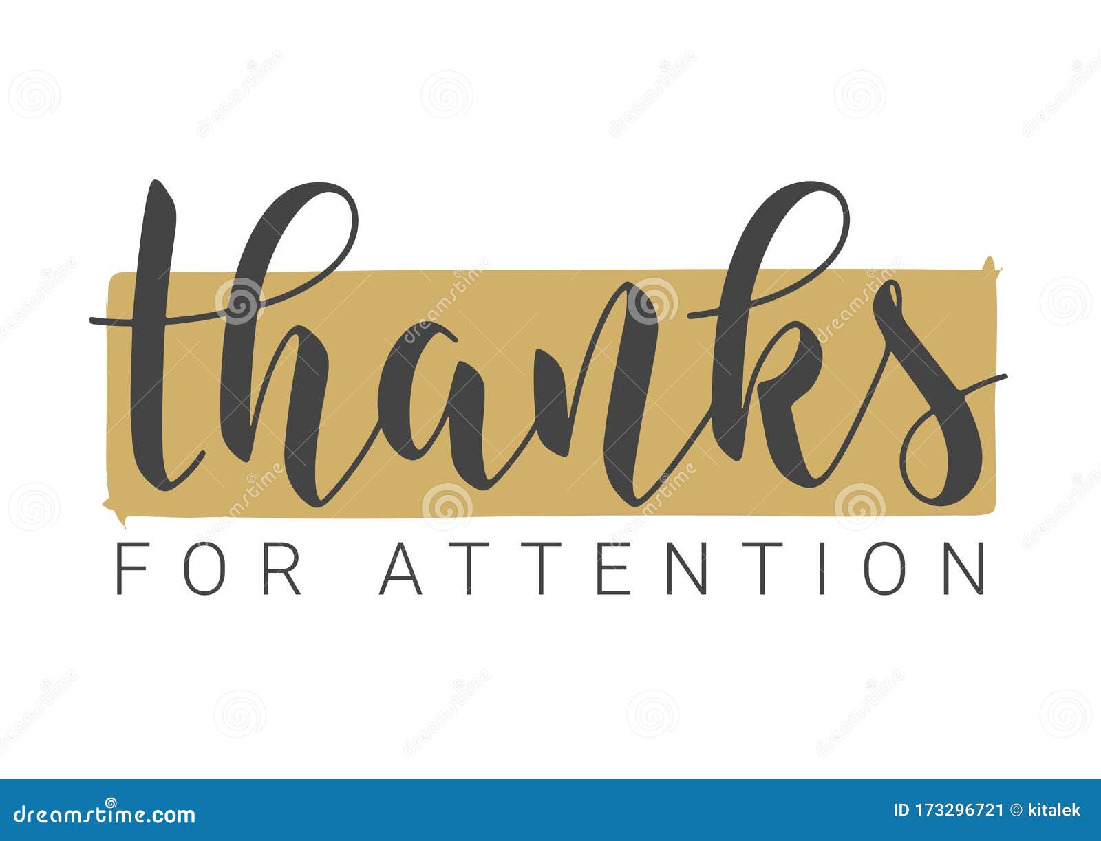 Handwritten Lettering of Thanks for Attention. Vector Illustration