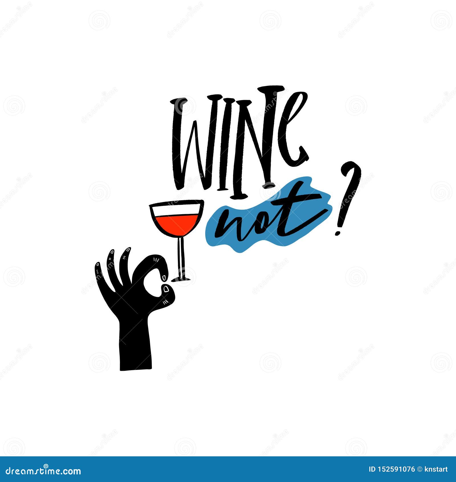 Handwritten Wine Alcohol and Chill Funny Lettering Quotes. Vector Stock  Illustration - Illustration of branch, design: 152591076