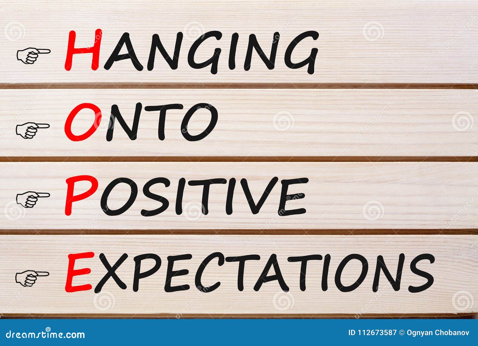 hanging onto positive expectations hope