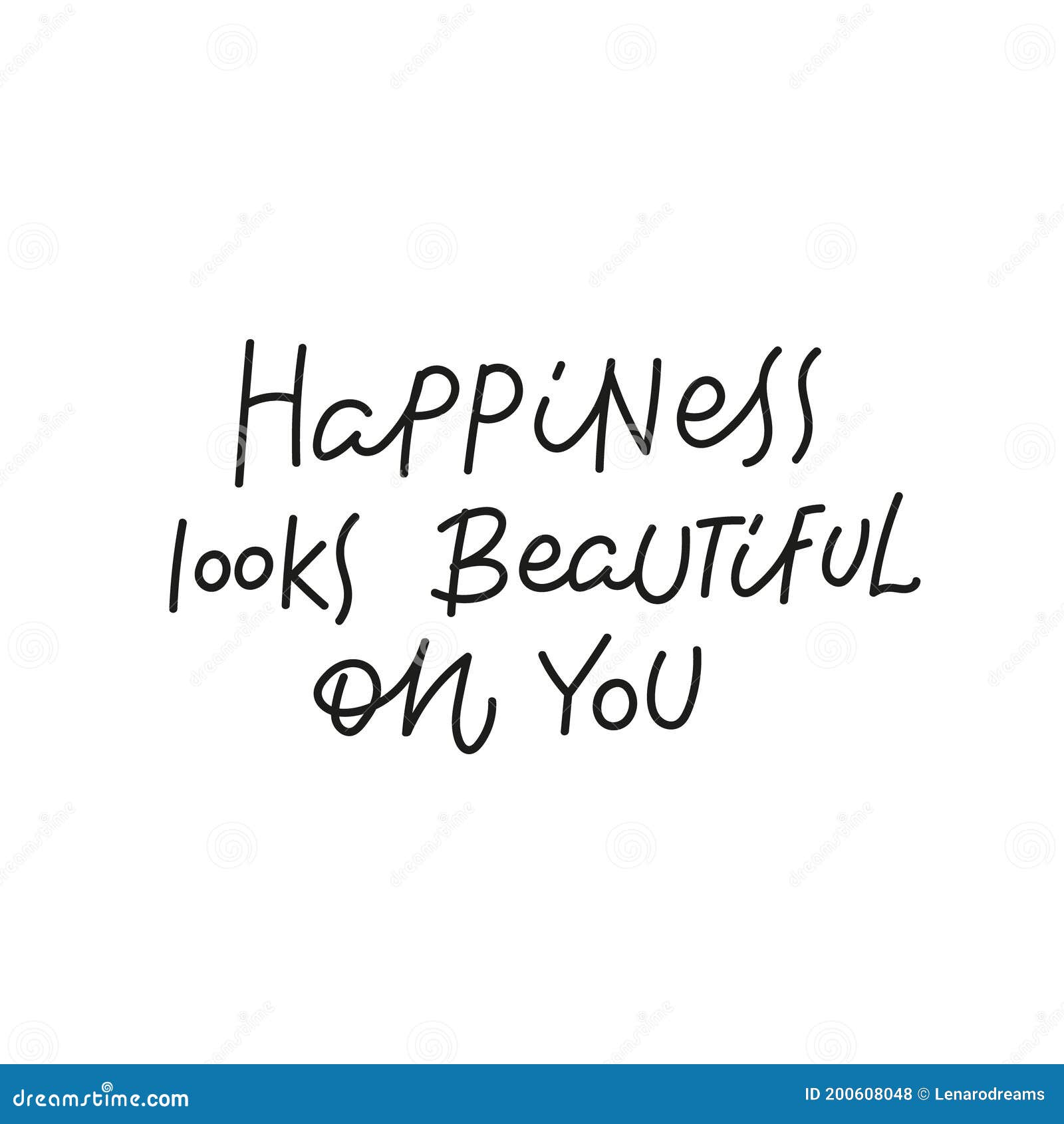 happiness looks beautiful simple lettering sign