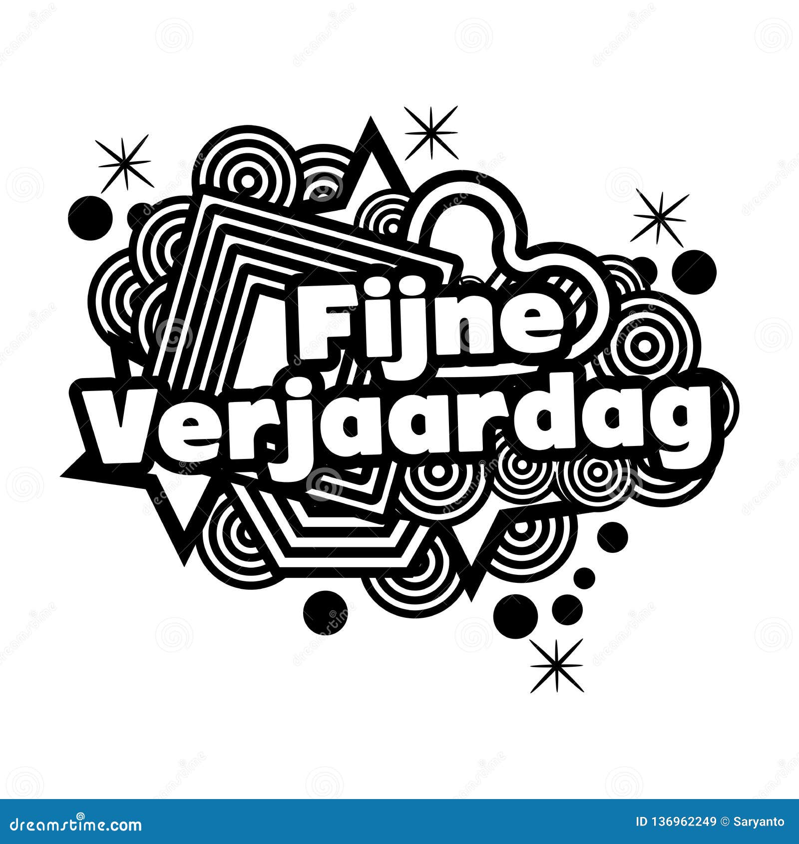 Birthday in Dutch. Fijne Verjaardag Stock Vector - Illustration happy, geometric: 136962249