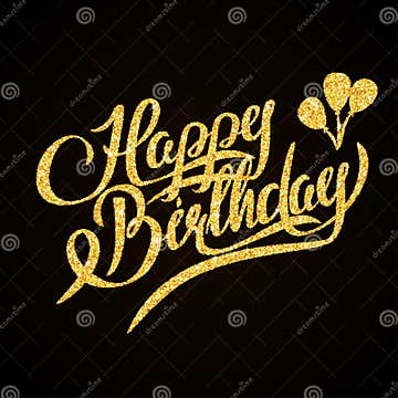 Happy Birthday - Gold Glitter Hand Lettering on Stock Vector ...