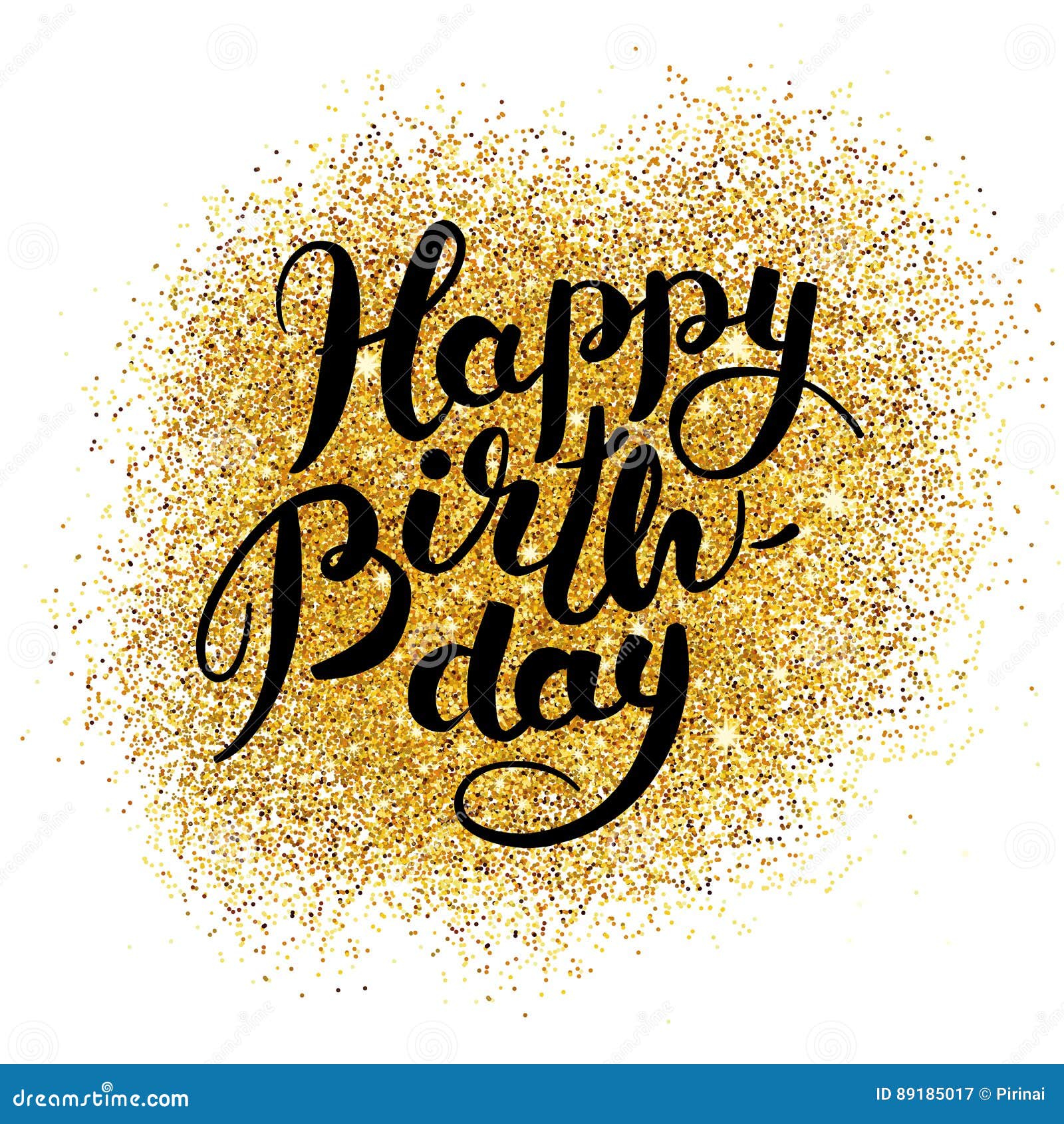 Happy Birthday Gold Sparkles Stock Vector - Illustration of celebrate ...
