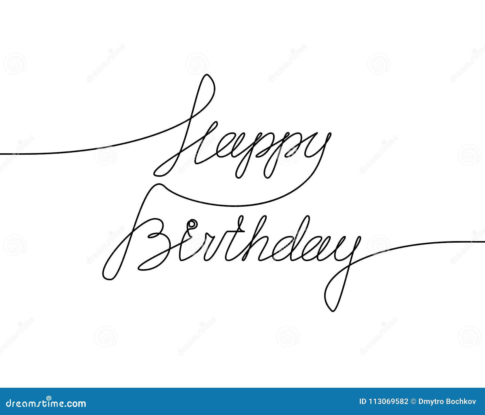 Happy Birthday Handwritten Inscription Hand Drawn Lettering Alligraphy One Line Drawing Of Phrase Vector Illustration Stock Illustration Illustration Of Graphic Card