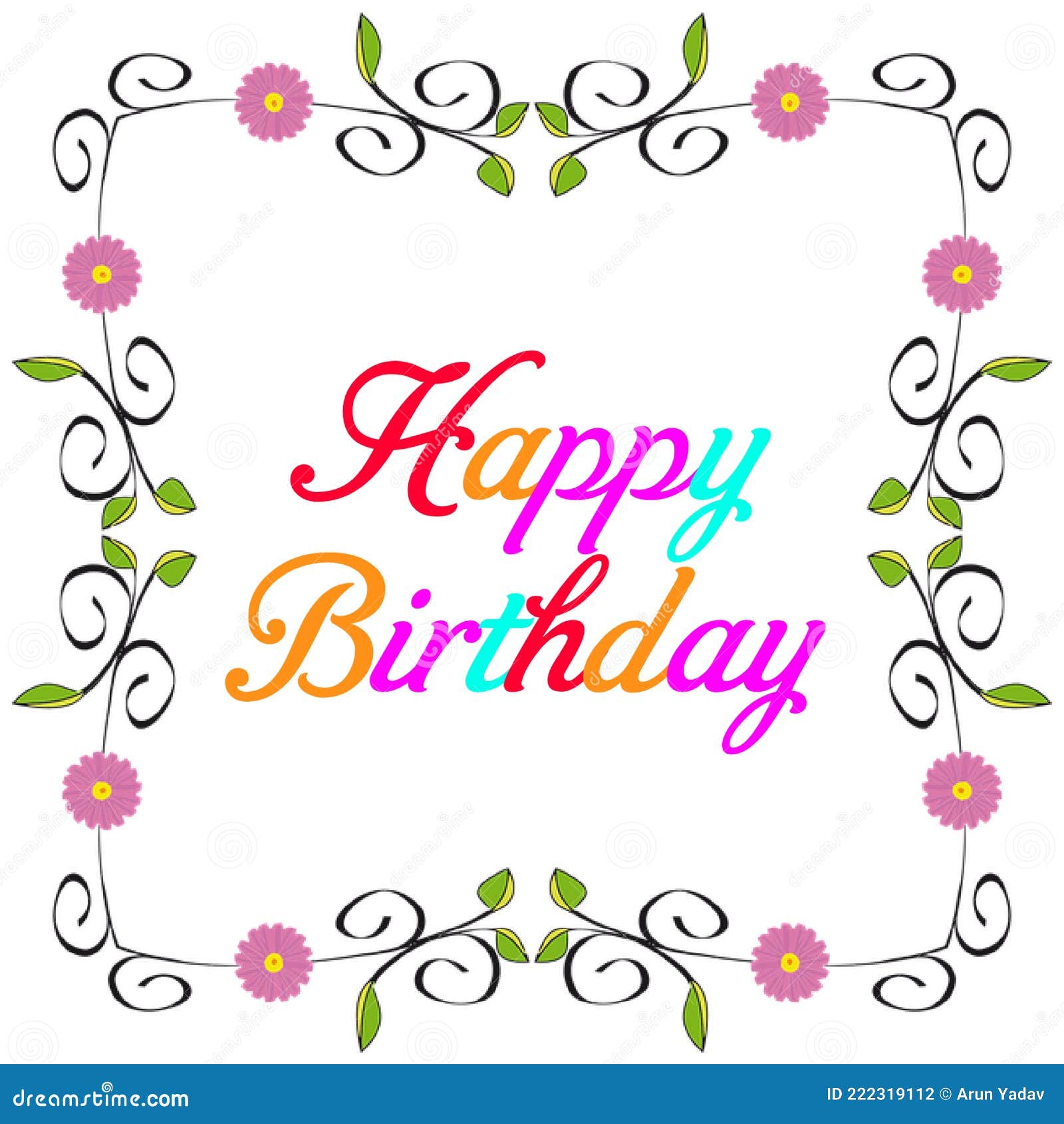 Happy Birthday Modern Colourful Typography with Floral Frame. Stock ...