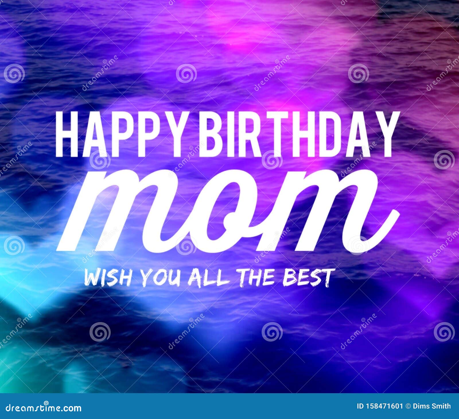Happy Birthday Quote For Mom Stock Image - Image of birthday, quote