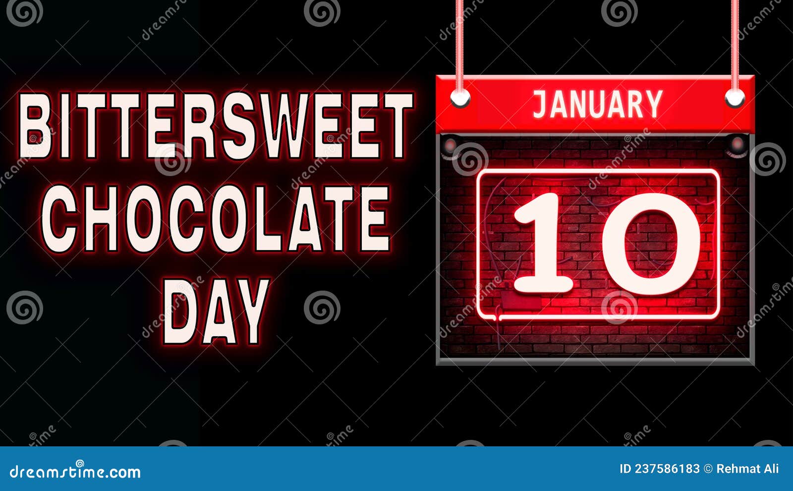 10 January, Bittersweet Chocolate Day, Neon Text Effect on Black ...