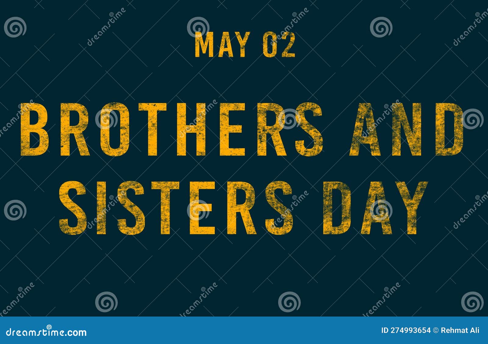 Happy Brothers and Sisters Day, May 02. Calendar of May Text Effect