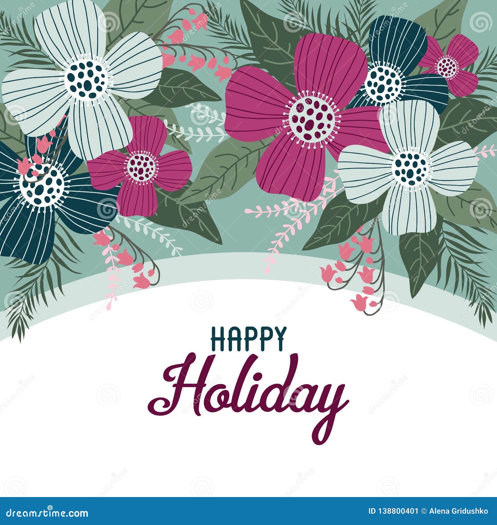 Happy Holiday. Template for Cards and Banners with Cute Doodles Flowers Happy Holiday. Template for Cards and Banners with Cute Doodles Flowers