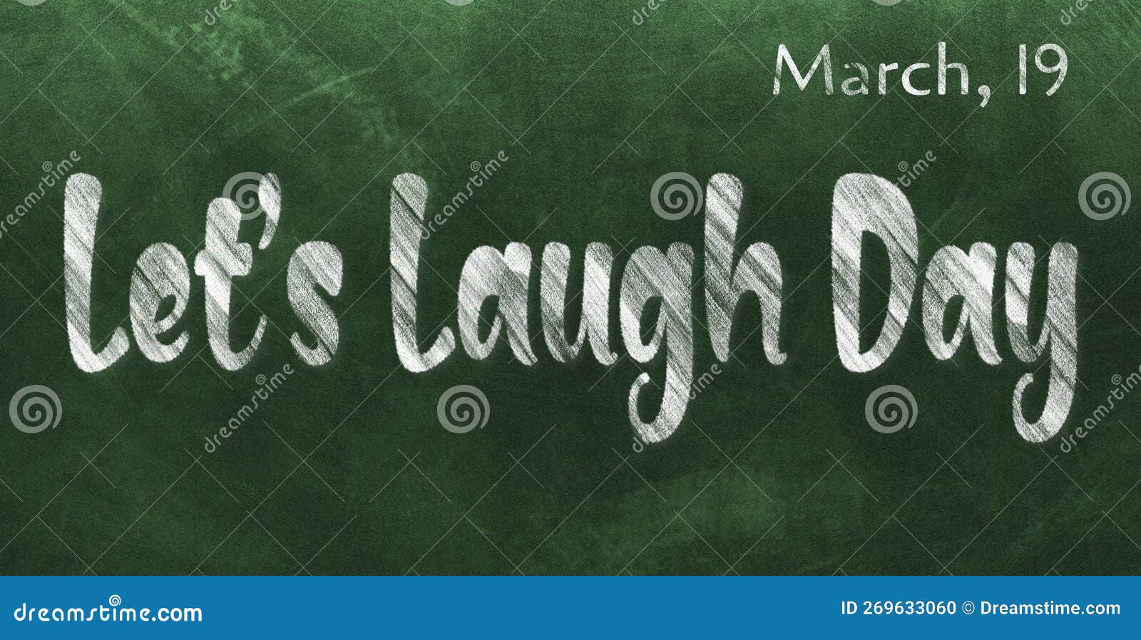 Happy Let’s Laugh Day, March 19. Calendar of March Chalk Text Effect