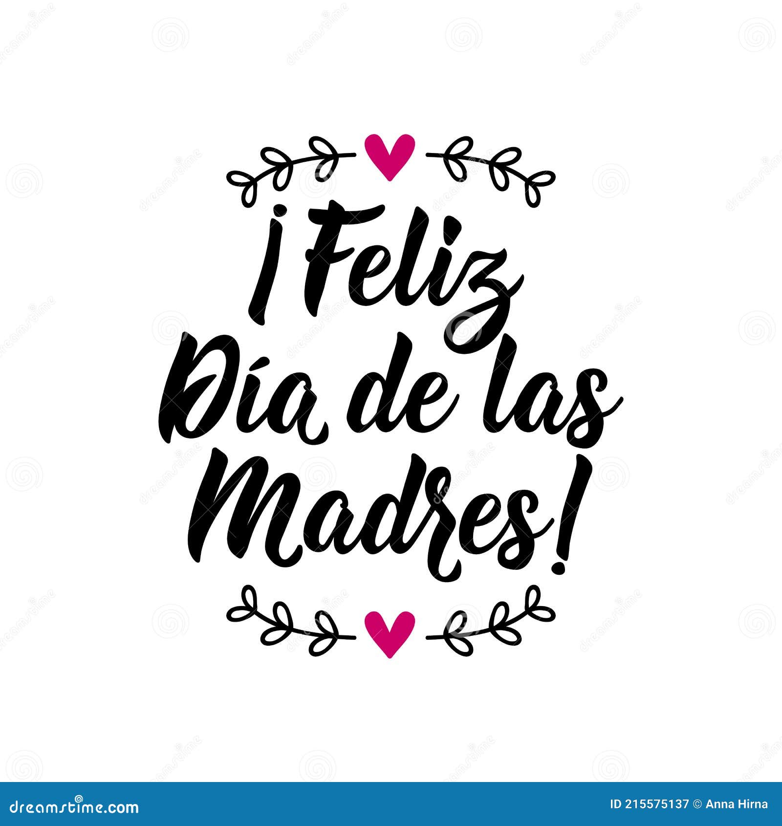 Happy Mother`s Day - in Spanish. Lettering. Ink Illustration