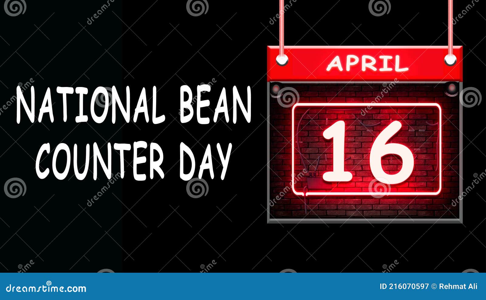 16 April, National Bean Counter Day. Neon Text Effect on Bricks ...