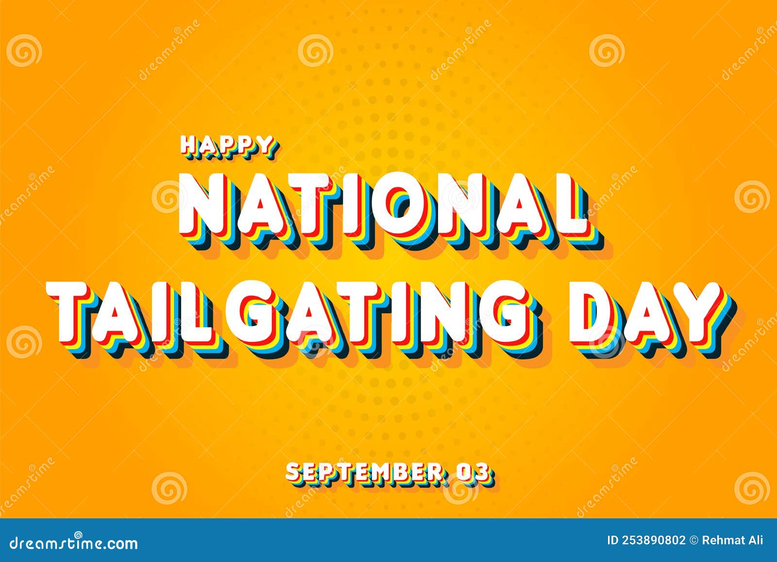 Happy National Tailgating Day, September 03. Calendar of September