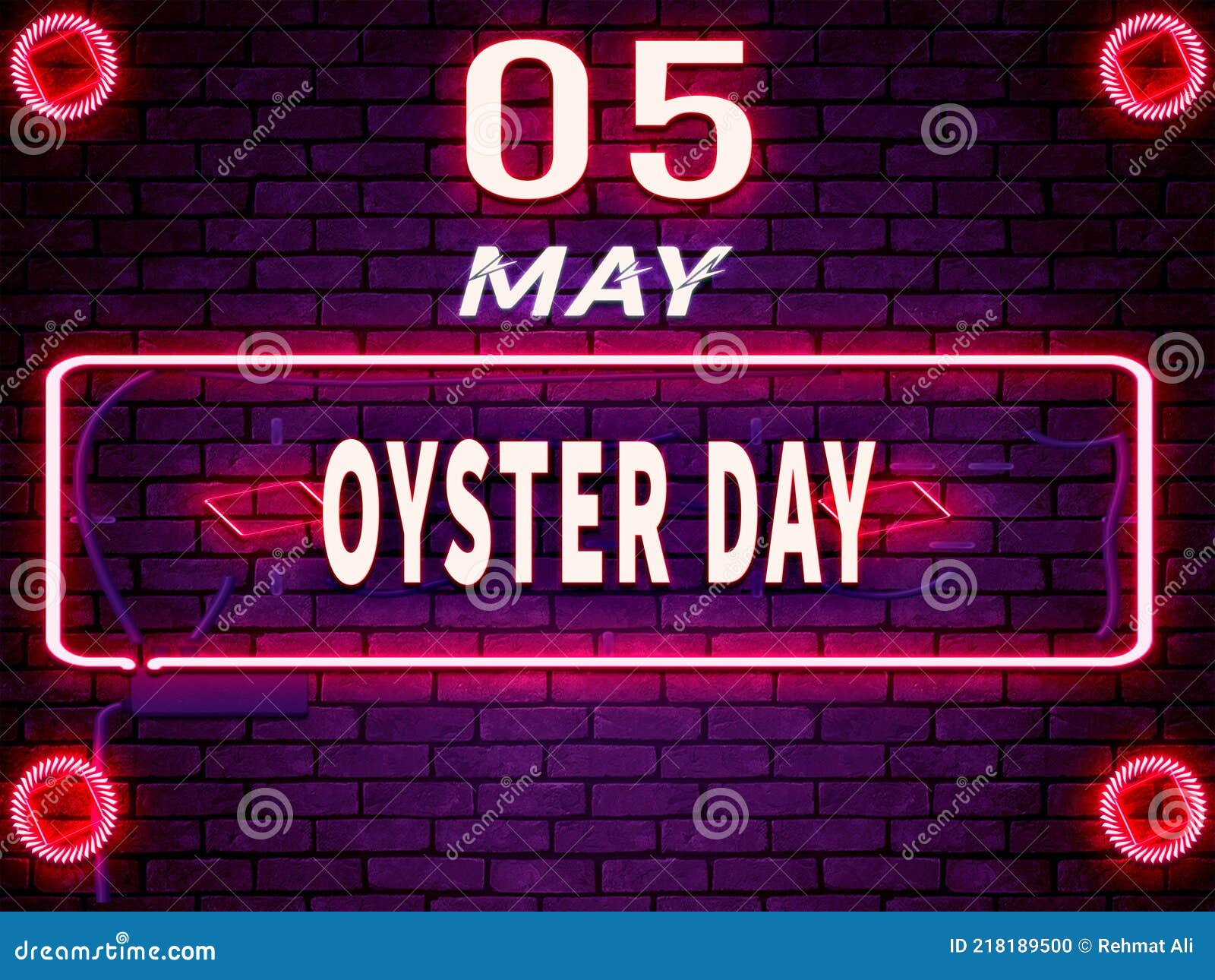 05 May, Oyster Day. Neon Text Effect on Bricks Background Stock Illustration Illustration of