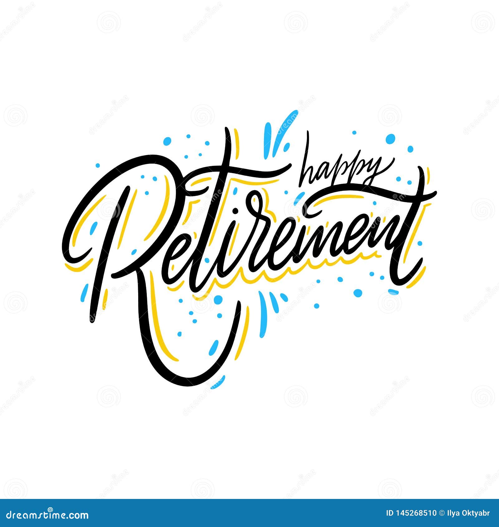 Download Happy Retirement. Hand Drawn Vector Lettering. Isolated On ...