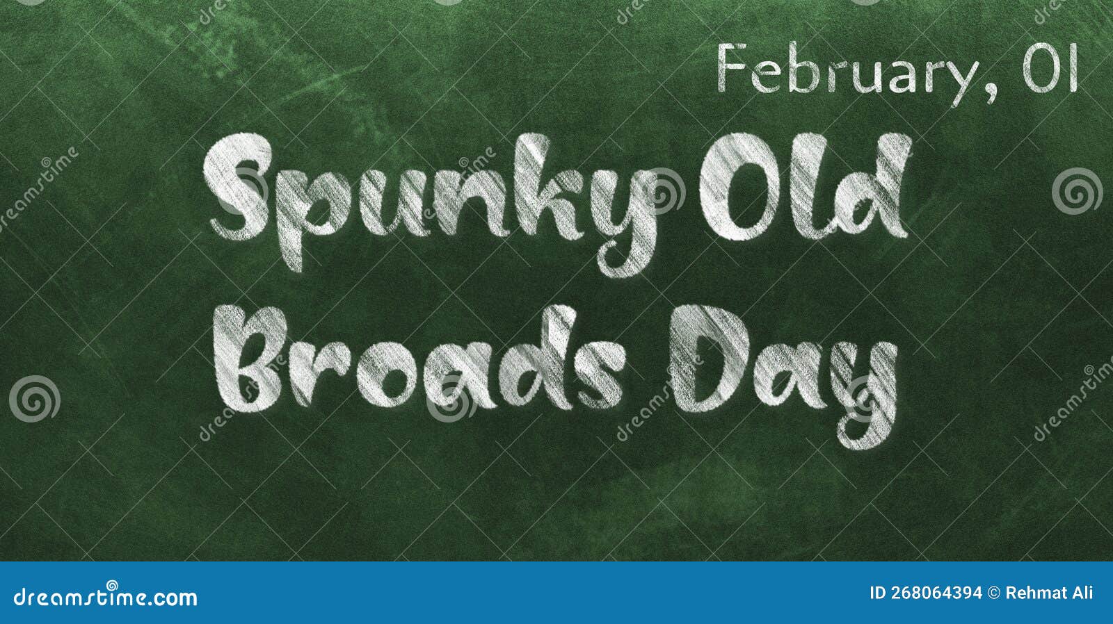 Happy Spunky Old Broads Day, February 01. Calendar of February Chalk ...