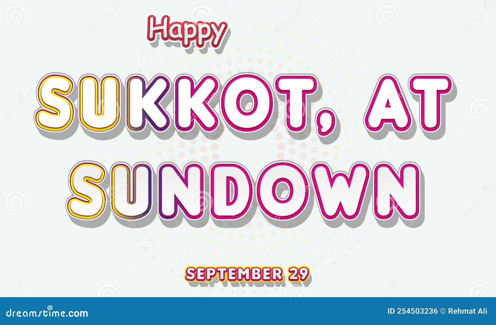 Happy Sukkot, at Sundown, September 29. Calendar of September Text
