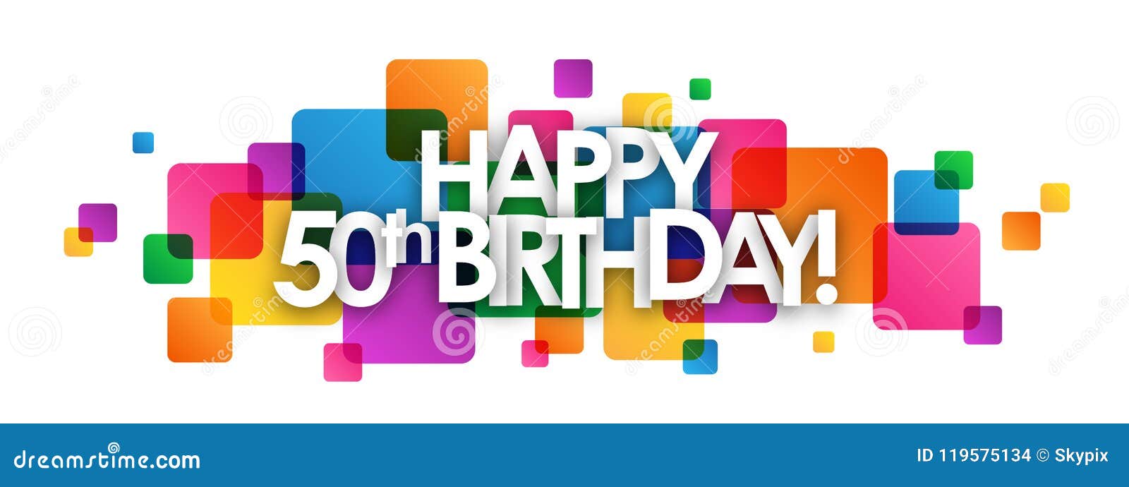 happy 50th birthday! colorful overlapping squares banner