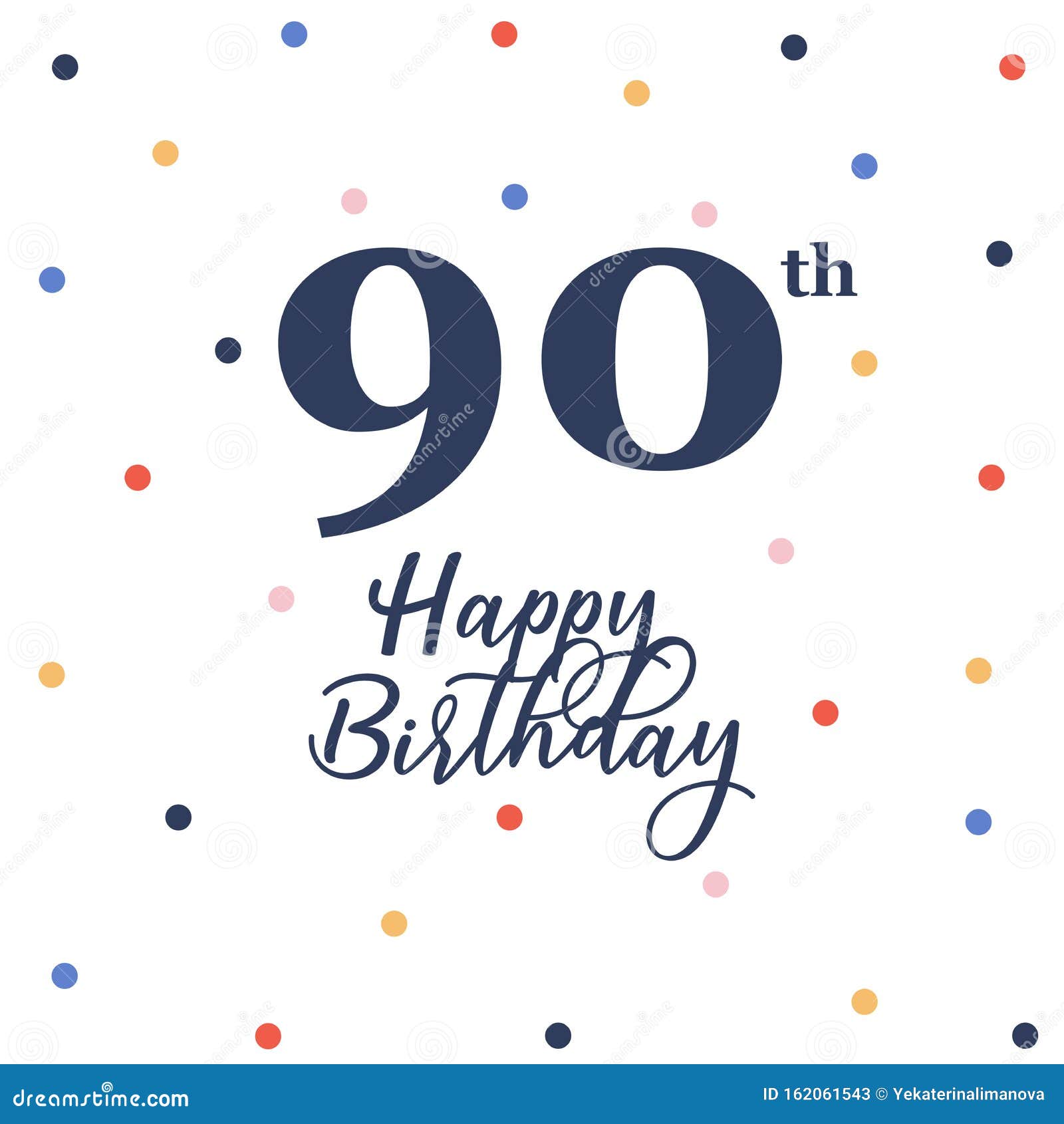 Happy 90th Birthday Stock Vector Illustration Of Card 162061543