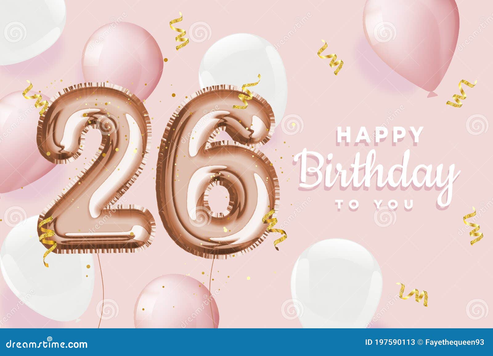 Happy 26th Birthday Pink Foil Balloon Greeting Background. Stock Vector - Illustration of love, cute: 197590113