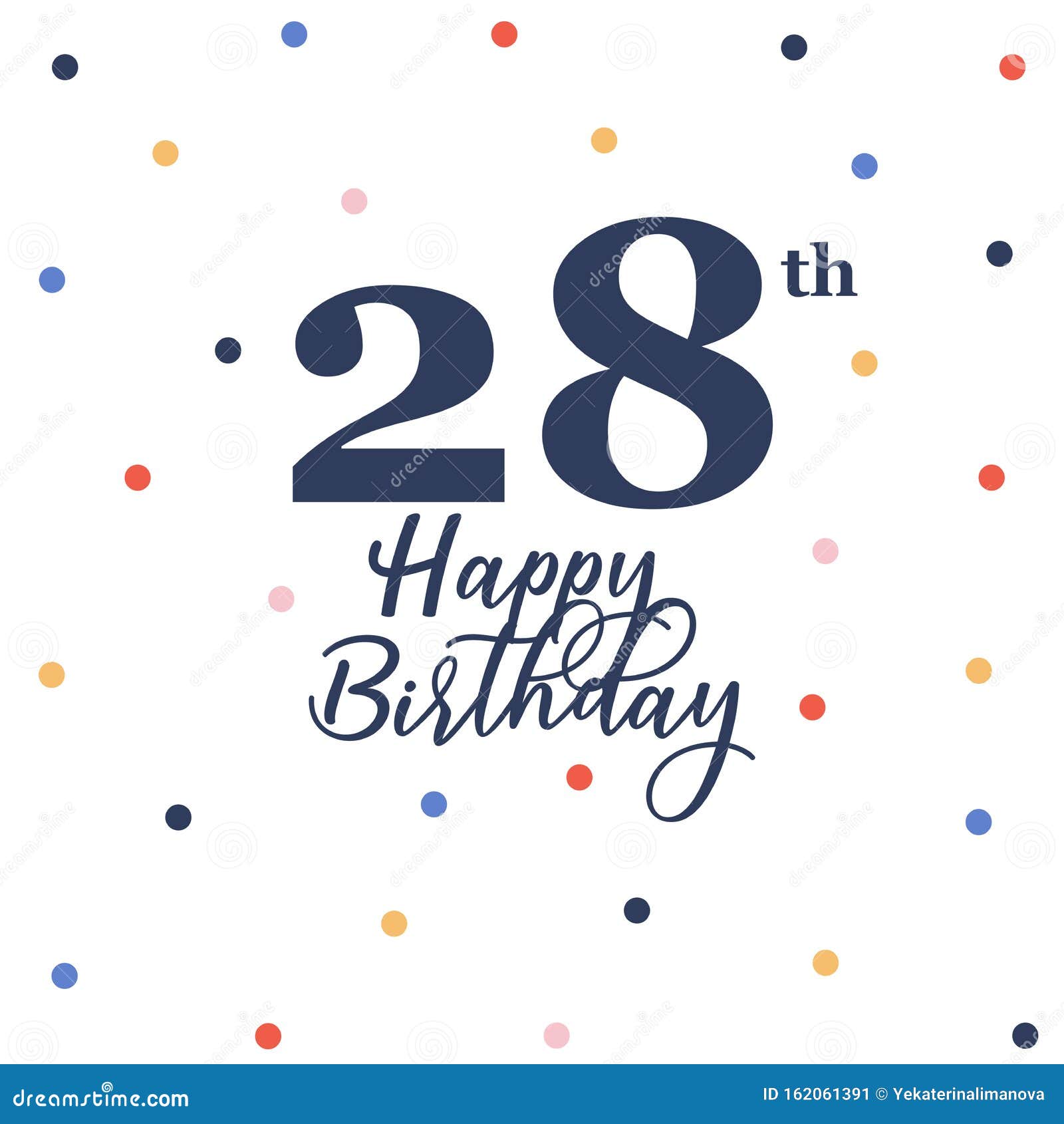 Happy 28th Birthday, Colorful Vector Illustration Greeting Card ...