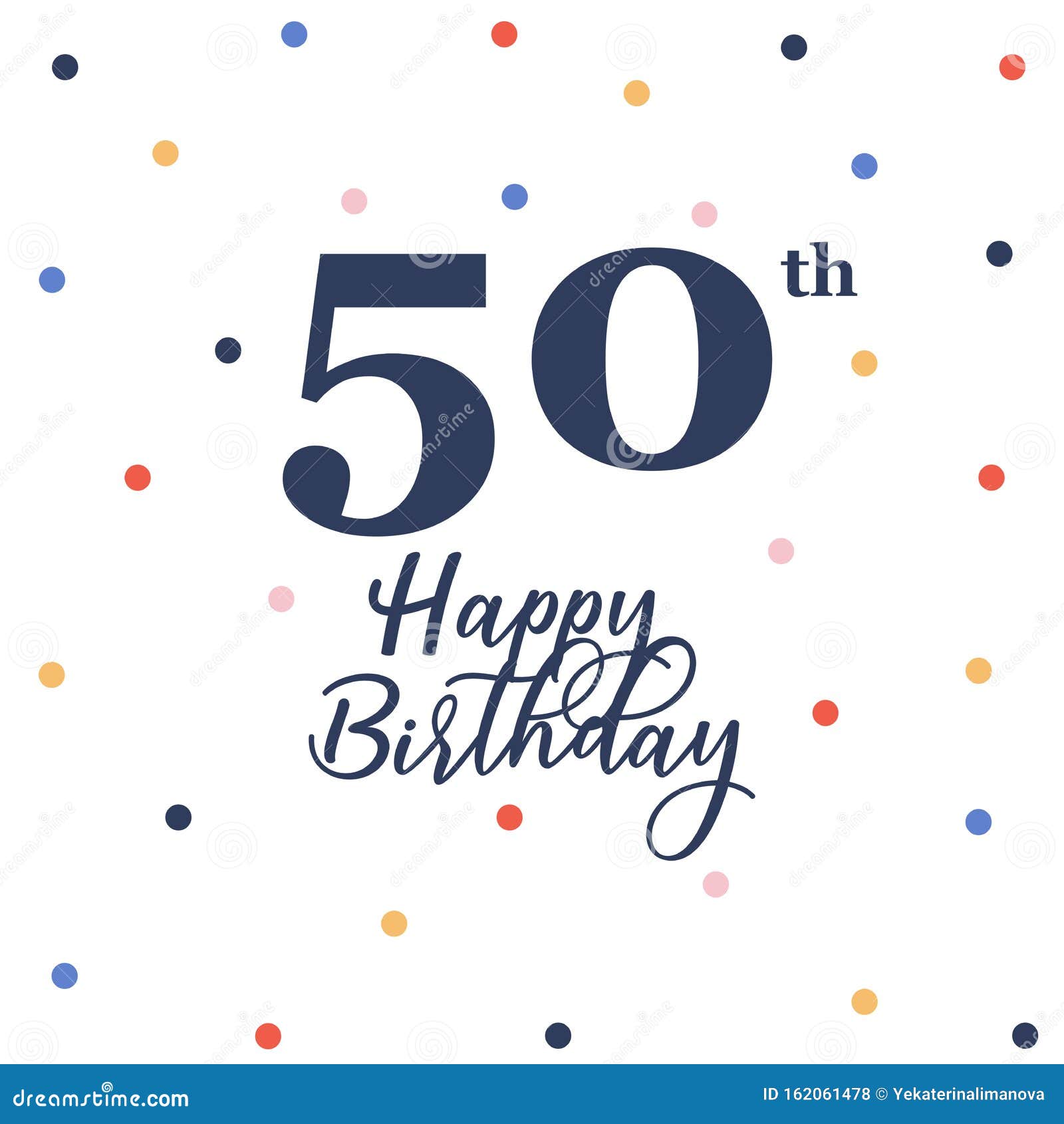 Download Happy 50th birthday stock vector. Illustration of decorative - 162061478