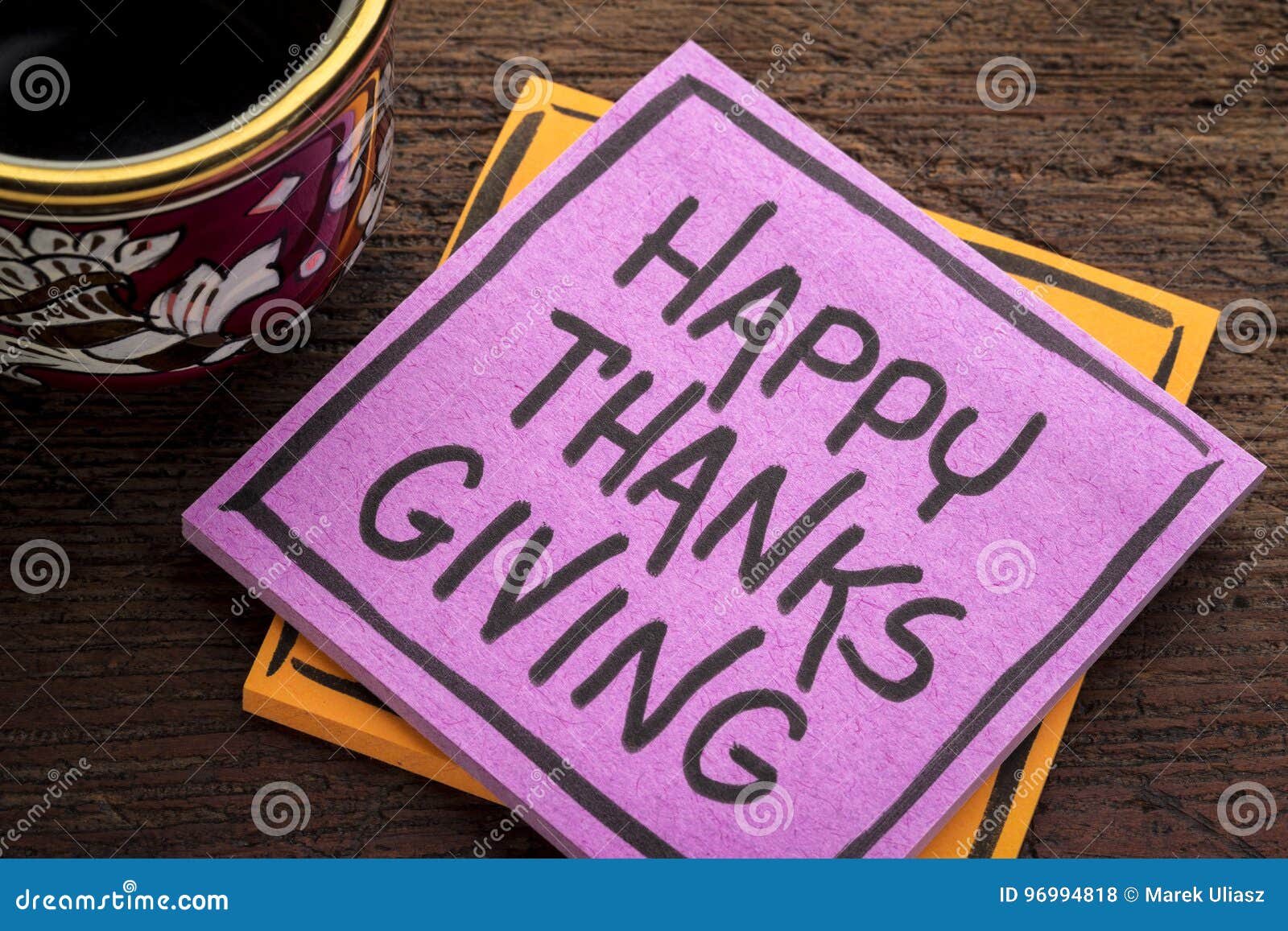 Happy Thanksgiving Note with Coffee Stock Photo - Image of sticky