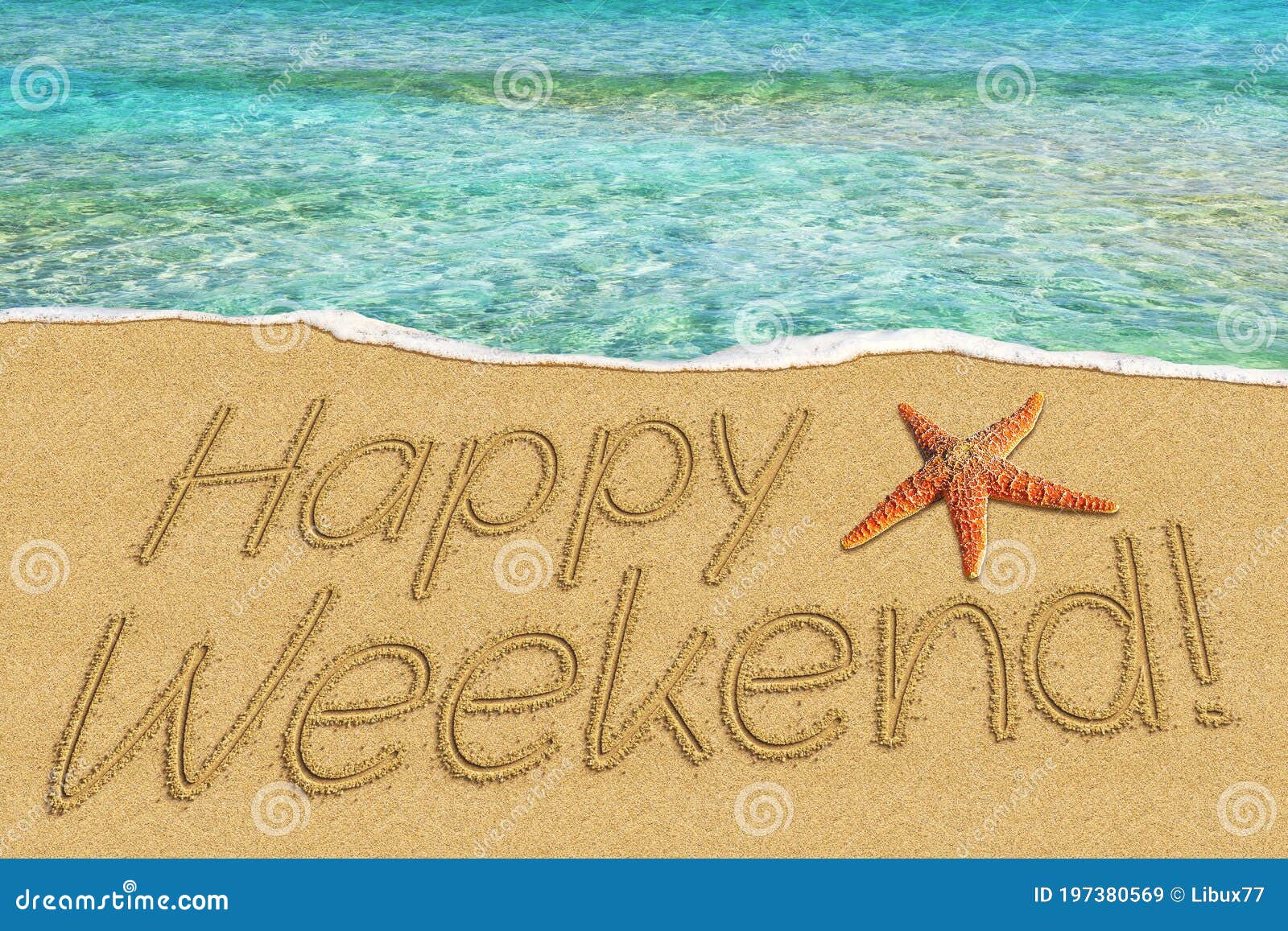 Happy Weekend Sign on Sand and Starfish Stock Image - Image of ...