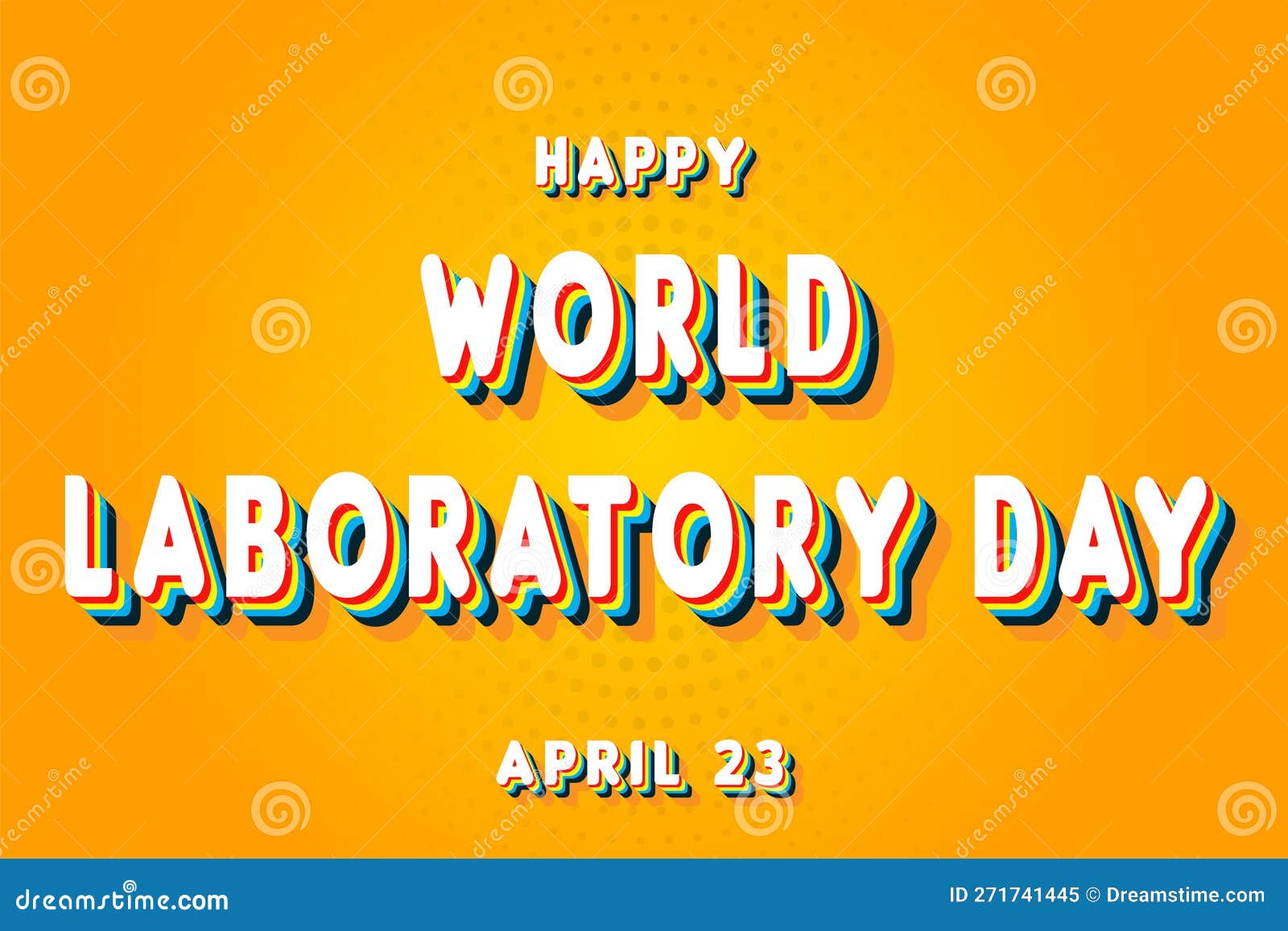 Happy World Laboratory Day, April 23. Calendar of April Retro Text